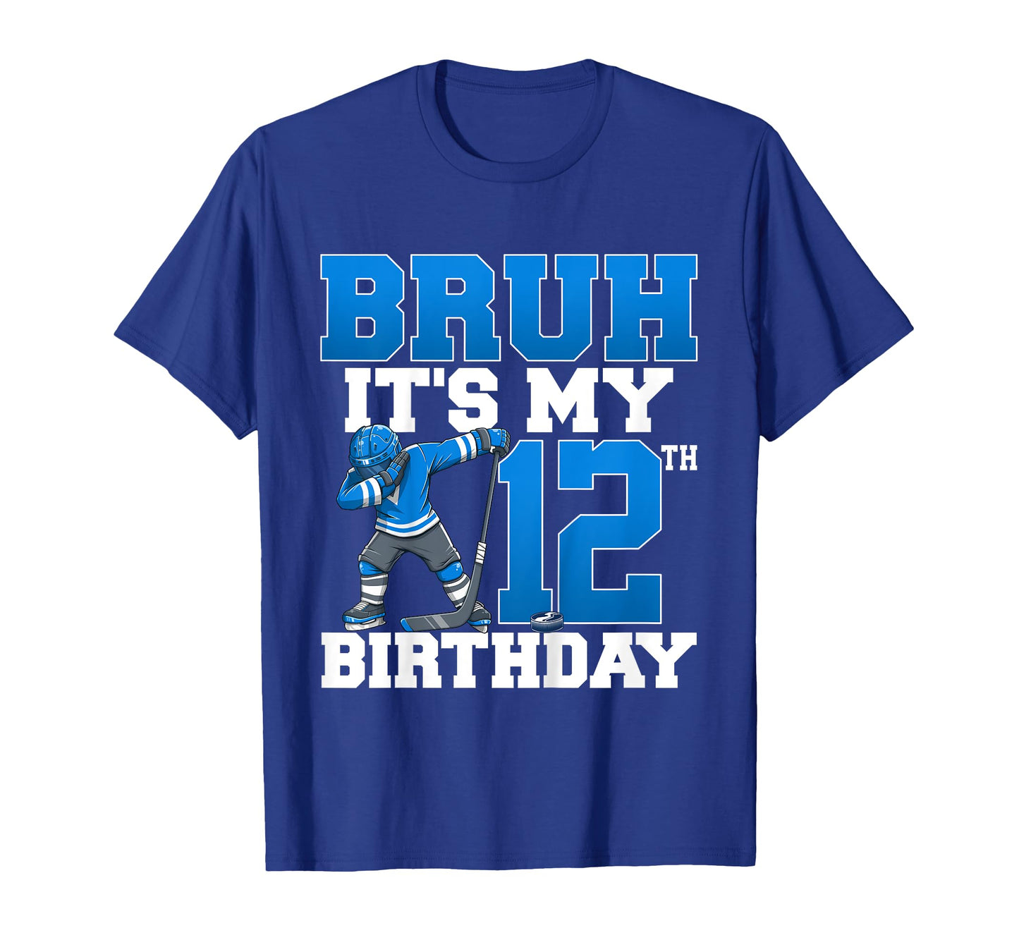Bruh It's My 12th Birthday Ice Hockey 12 Years Old Boy T-Shirt