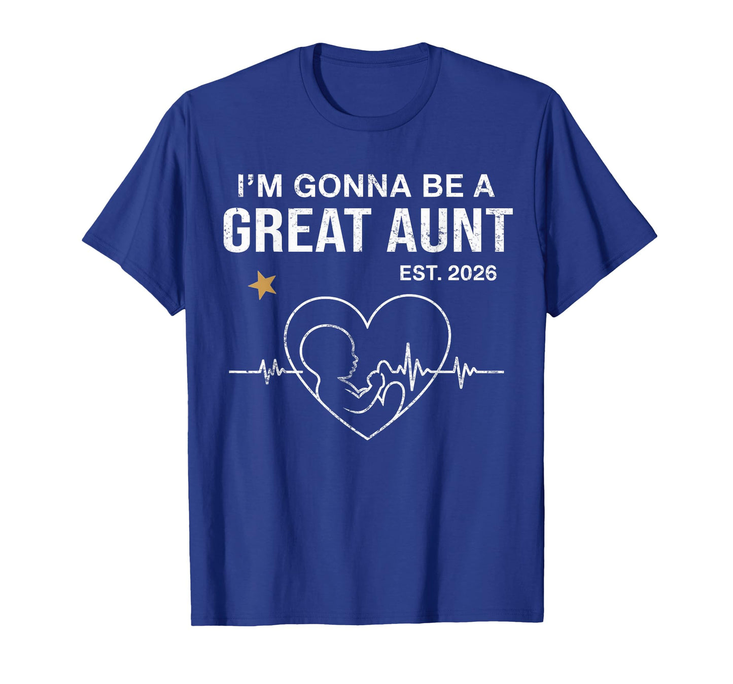 I'm Gonna Be A Great Aunt Est 2026 Fathers Day Vintage Women T-Shirt