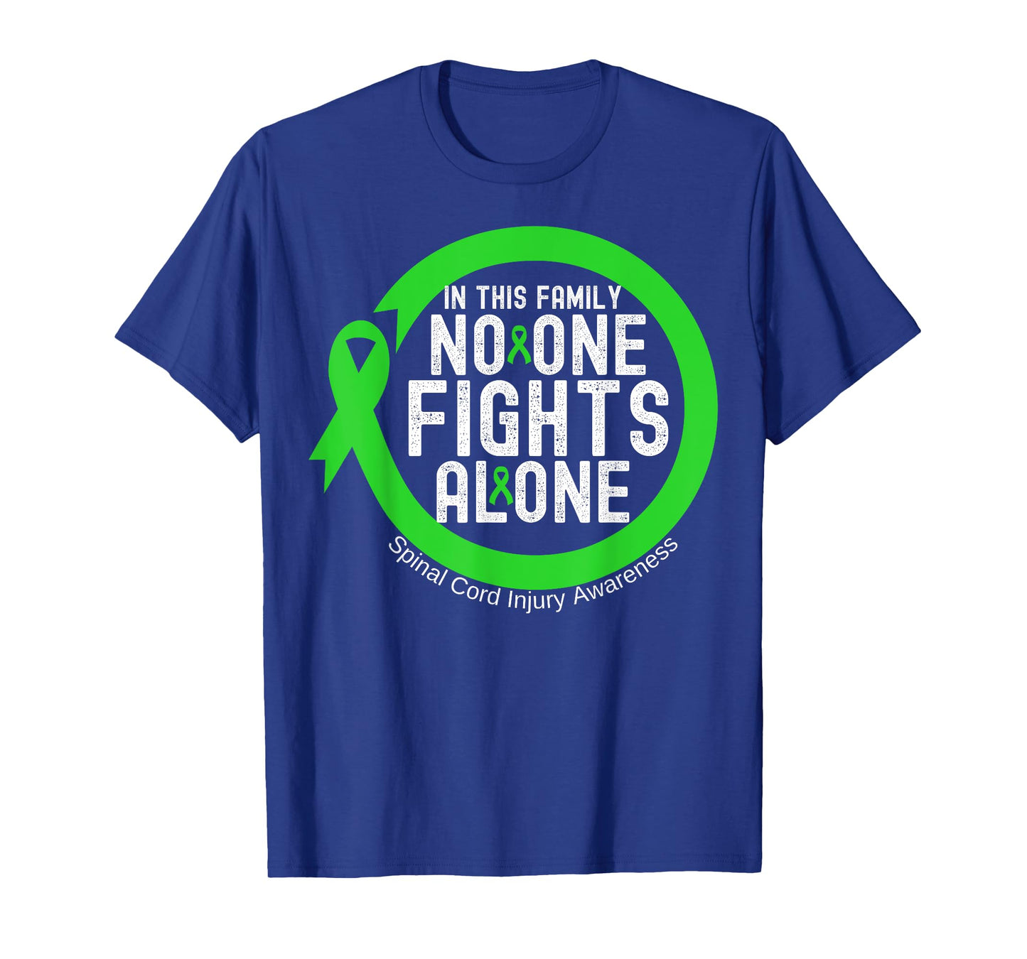 In This Family No-one Fight Alone Spinal Cord Injury T-Shirt