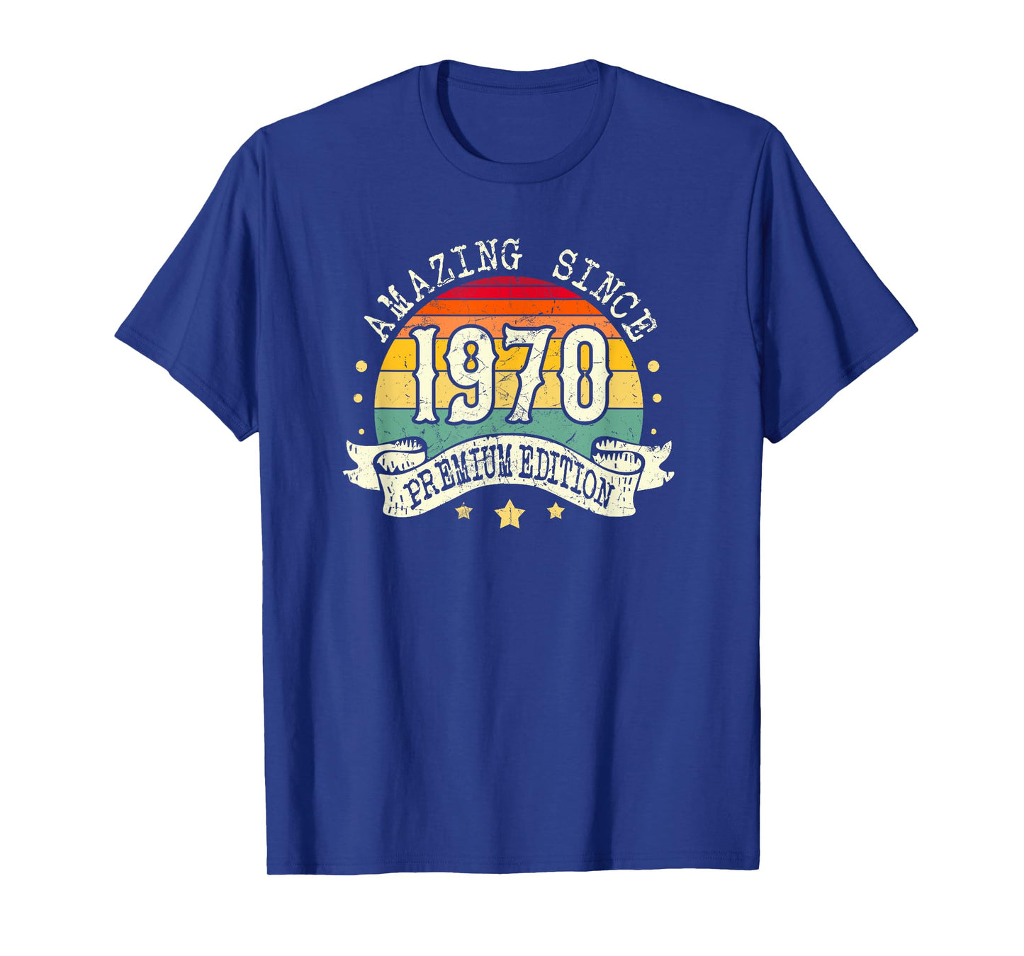 1970 Birthday Amazing Premium Edition Born In 1970 Birthday T-Shirt