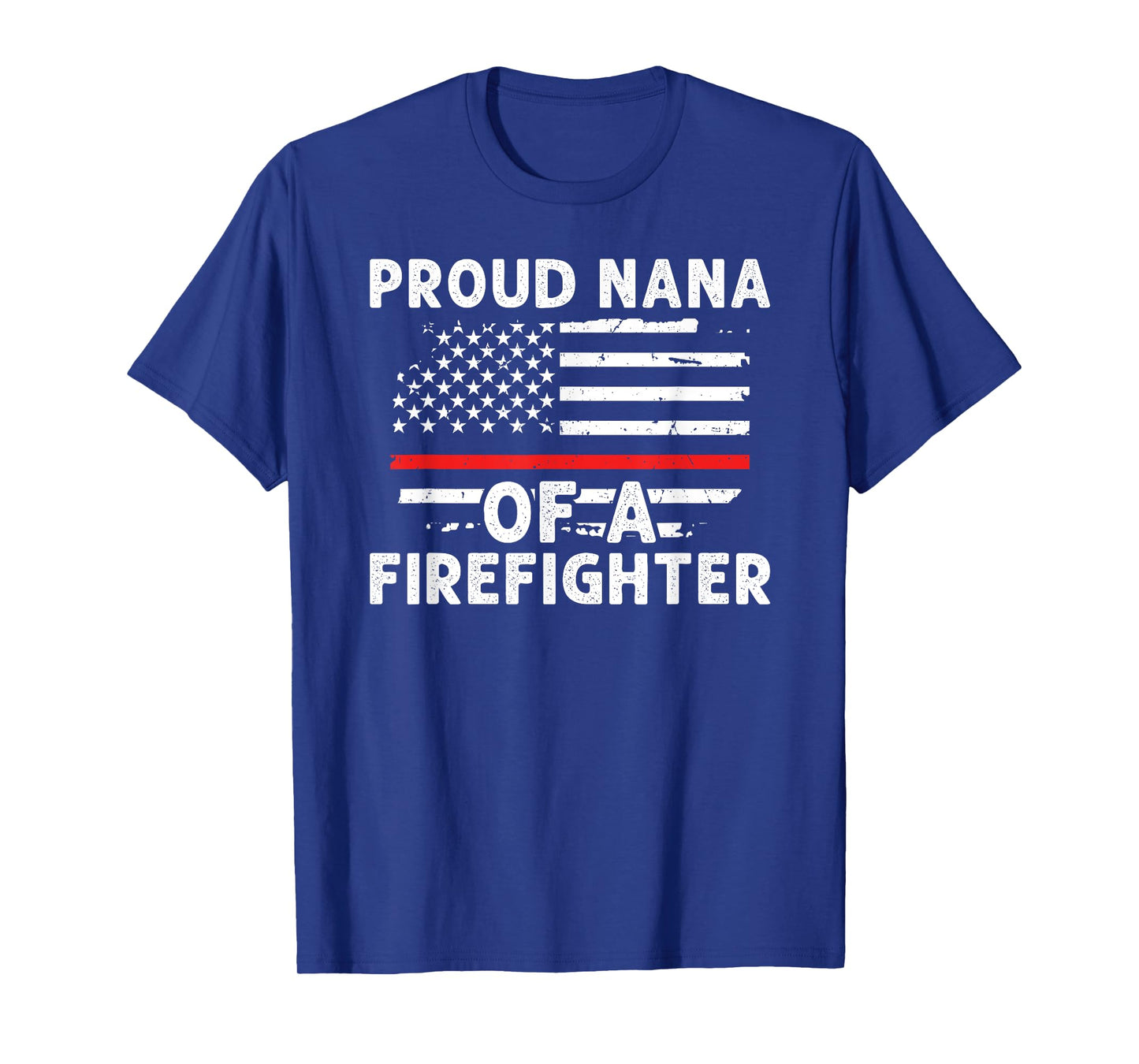 Proud Nana Of A Firefighter Nana Grandma Fireman Nana T-Shirt