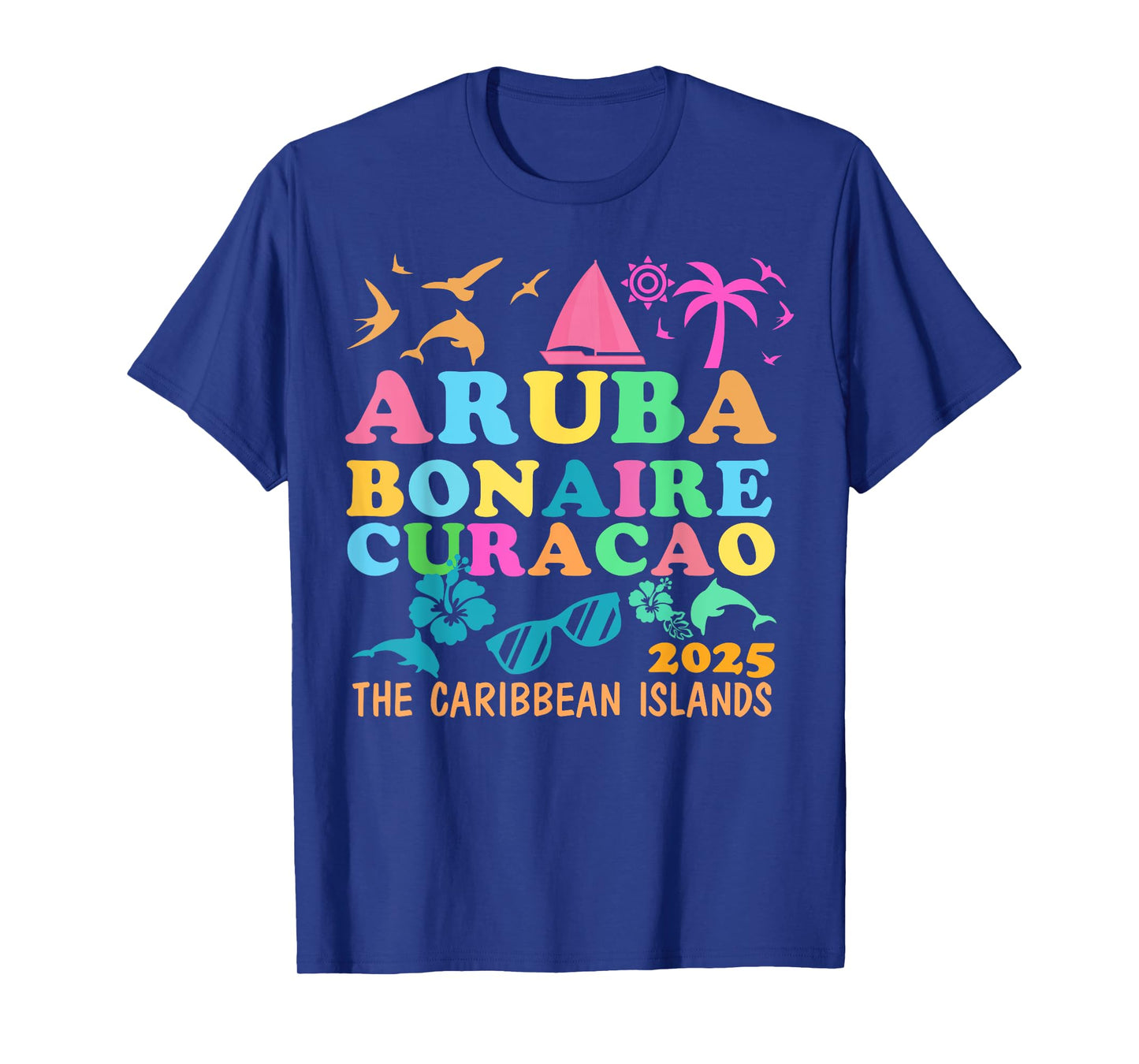 Aruba Bonaire Curacao 2025 Island Carribbean Traveling Trip T-Shirt