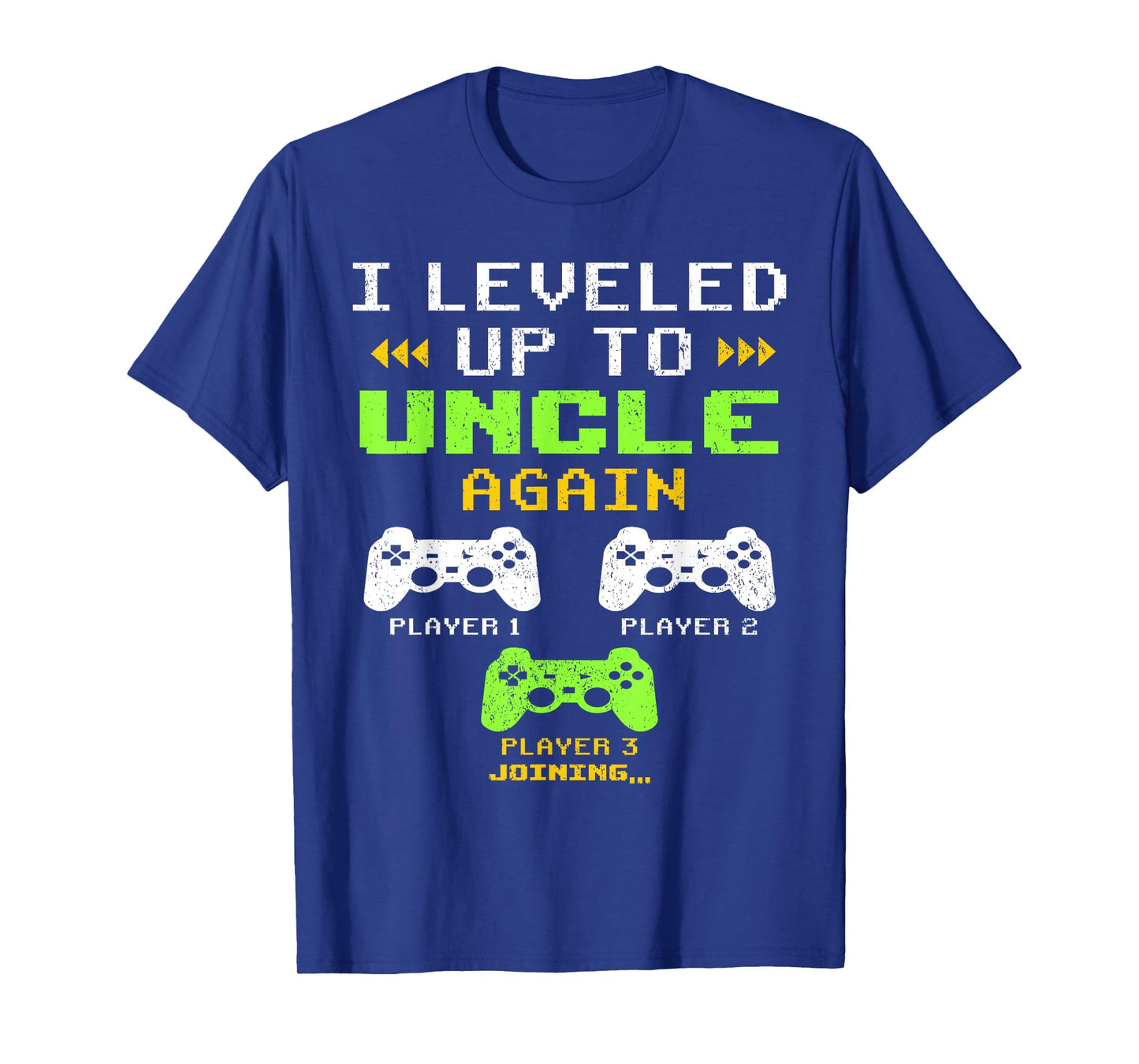 I Leveled Up To Uncle Again, Uncle Of 2, Uncle Again Mens T-Shirt