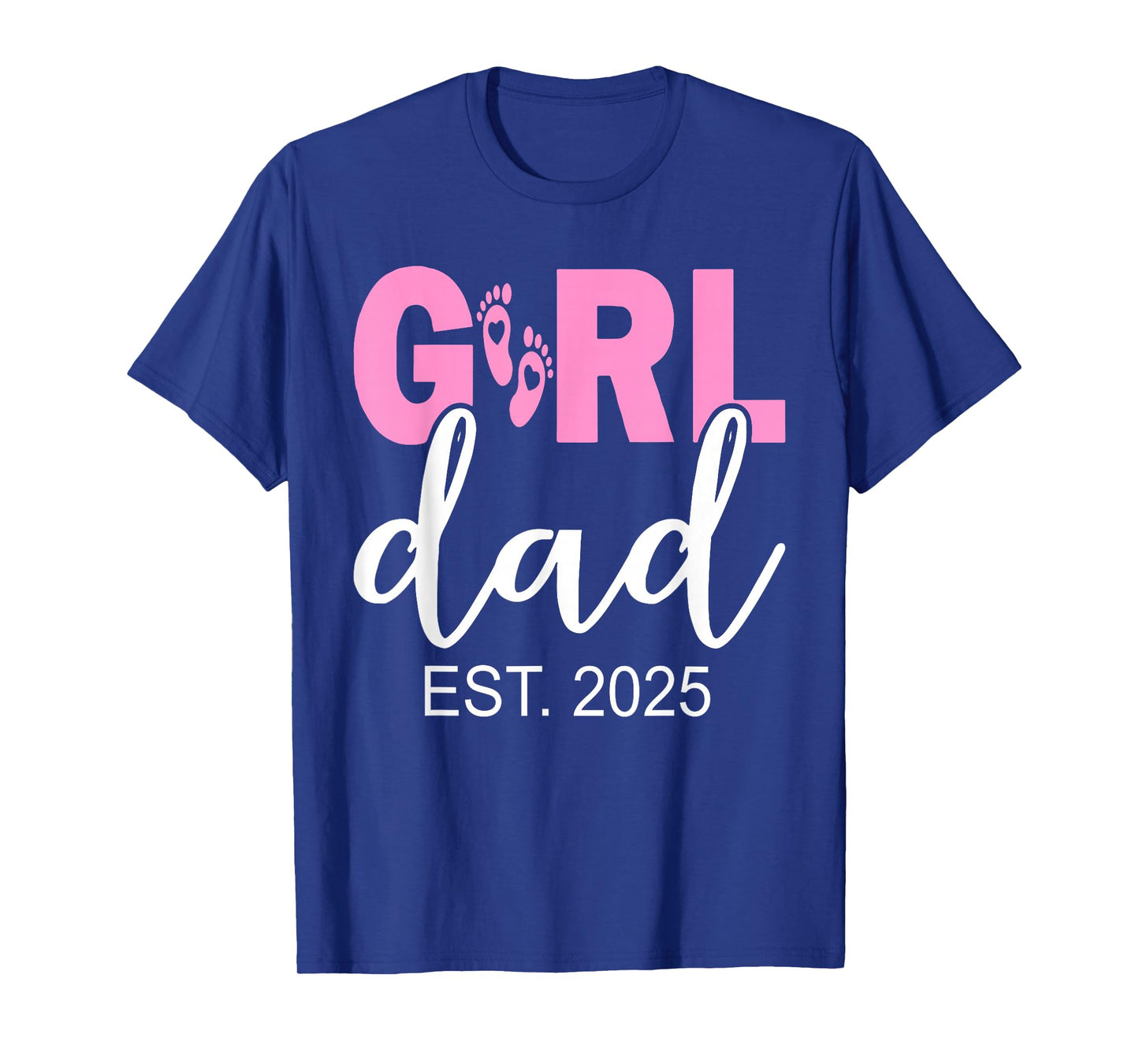 Dad Est 2025 Newborn Daddy Of Girl Father Dad To Be 2025 T-Shirt