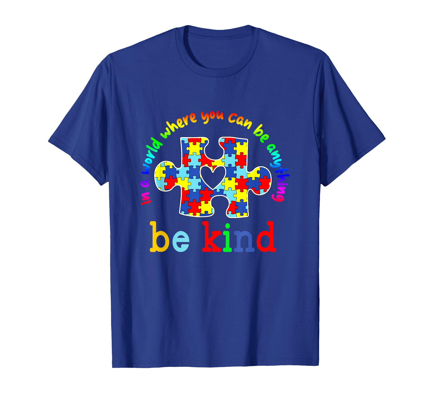 Be Kind Autism Awareness Puzzle Rainbow Choose Kindness T-Shirt