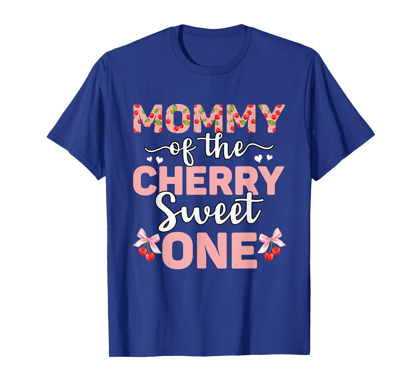 Mommy Of The Cherry Sweet One 1st Birthday Cherry Lover T-Shirt