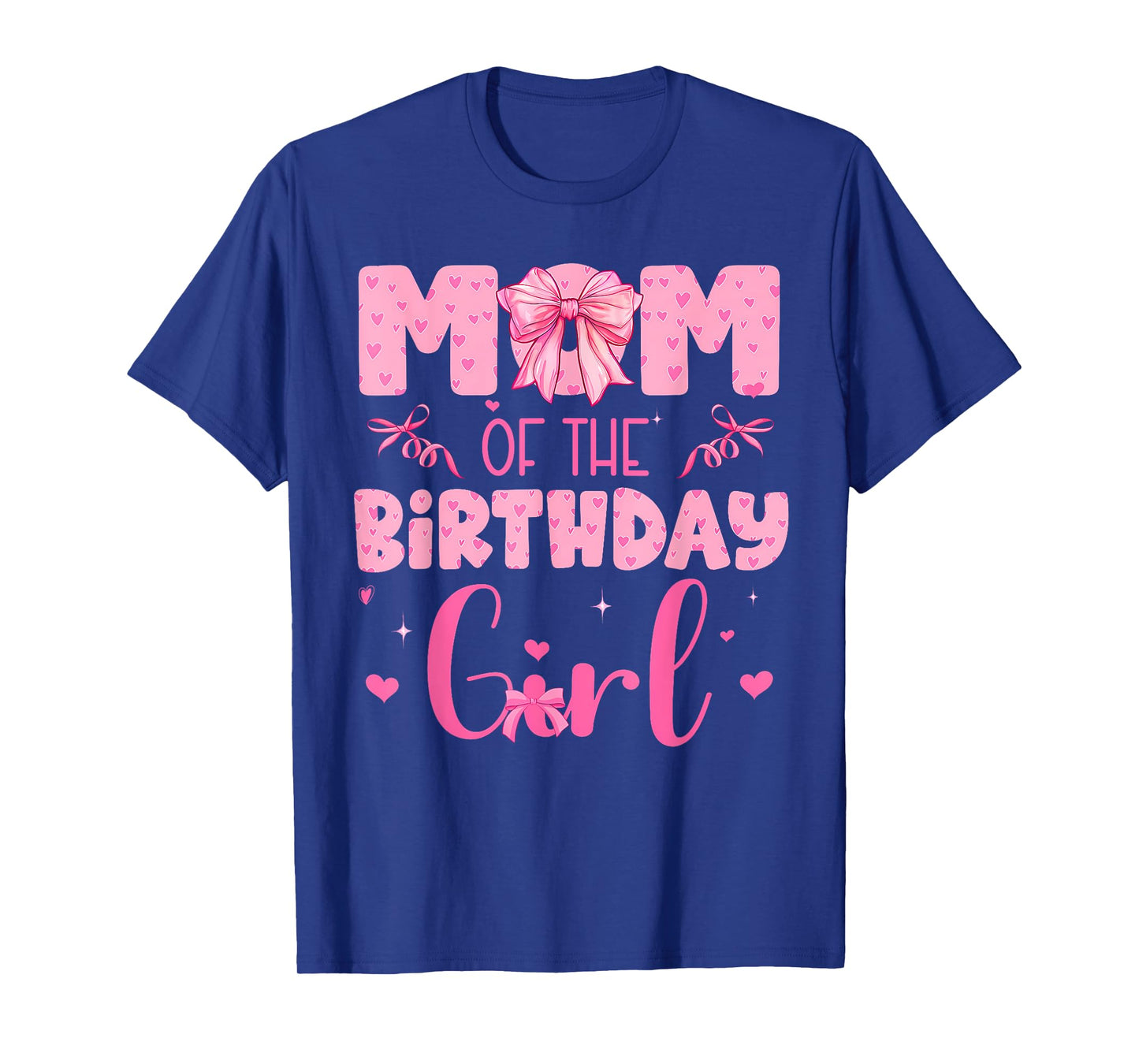 Mom Of The Birthday Girl Family Pink Coquette Bow T-Shirt