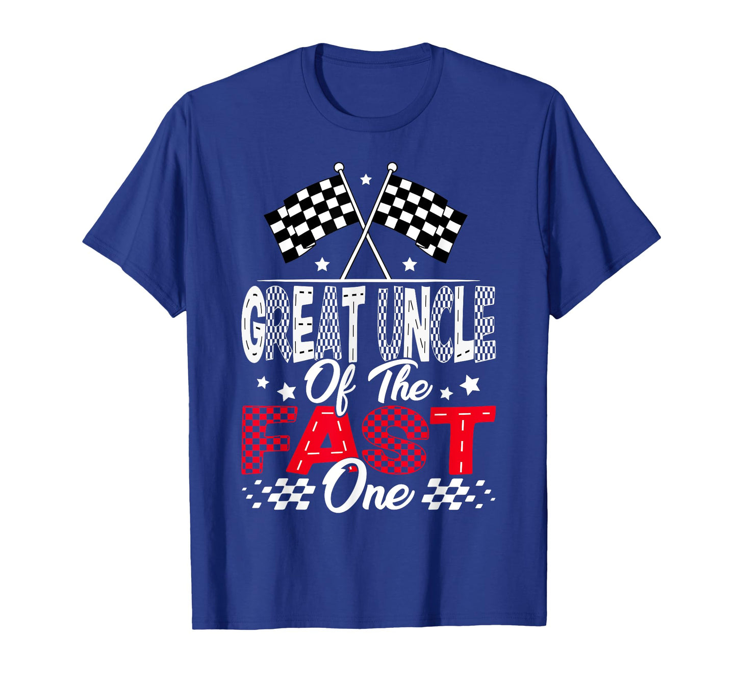 Great Uncle of The Fast One First Birthday Racing Car Family T-Shirt