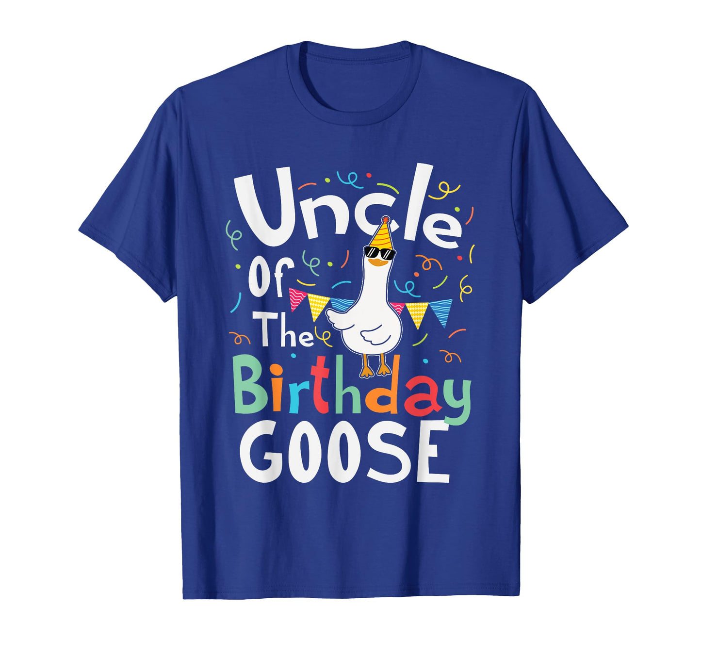 Uncle Of The Birthday Goose Funny Boy Girl Bday Party Kids T-Shirt