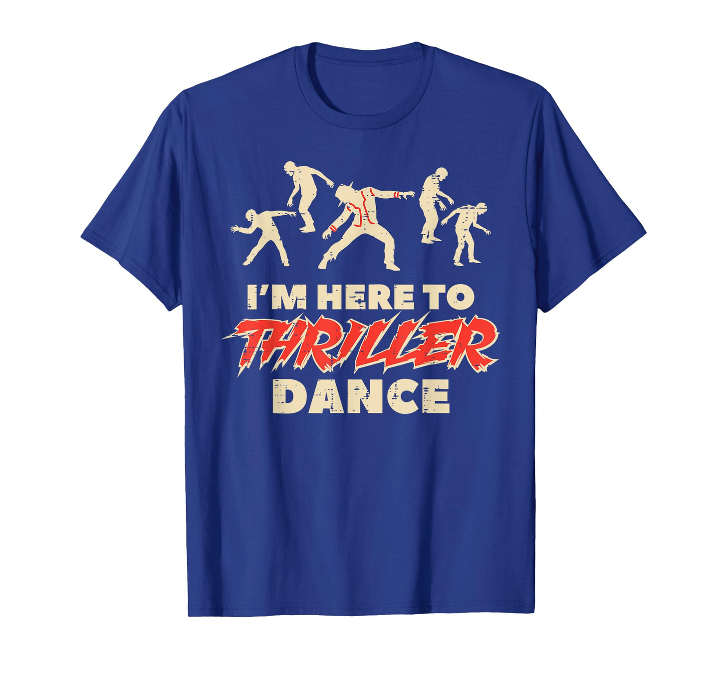 Halloween Here to Thriller Dance Cool Costume Men Women Kids T-Shirt