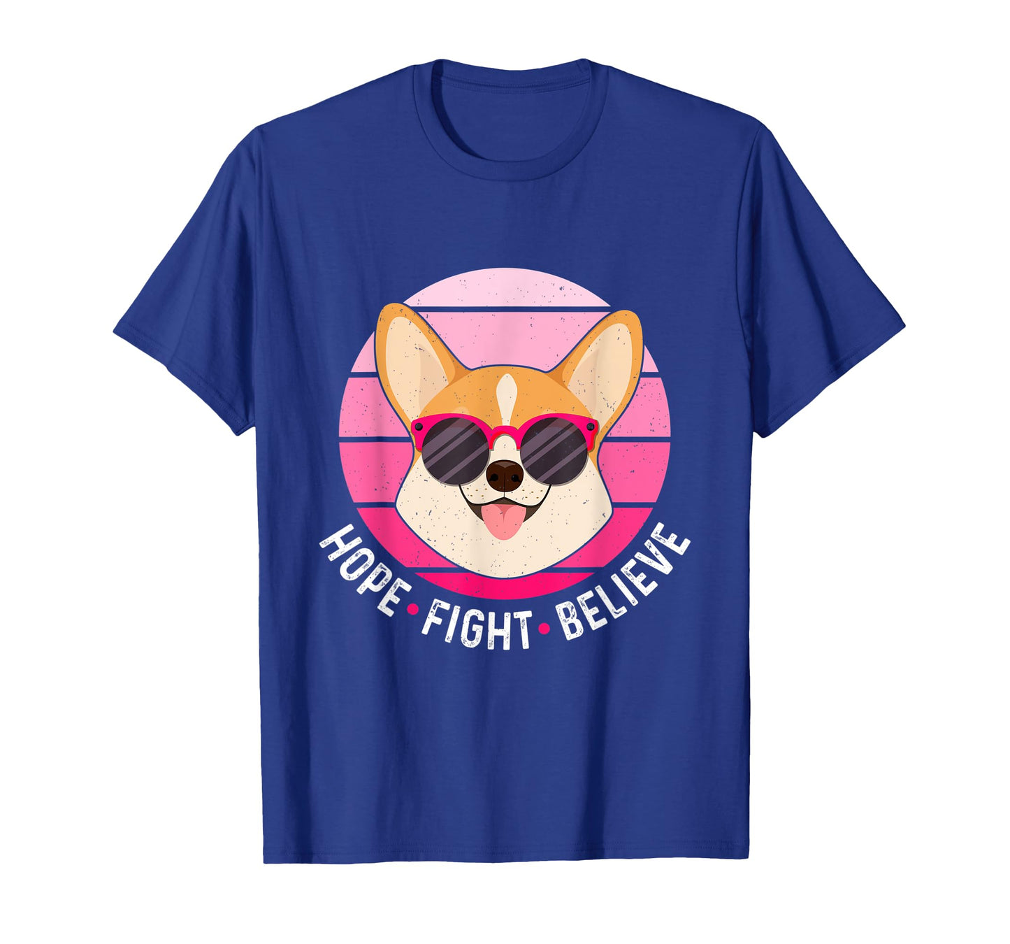 Hope Fight Believe Breast Cancer Survivor Pink Dog Corgi T-Shirt