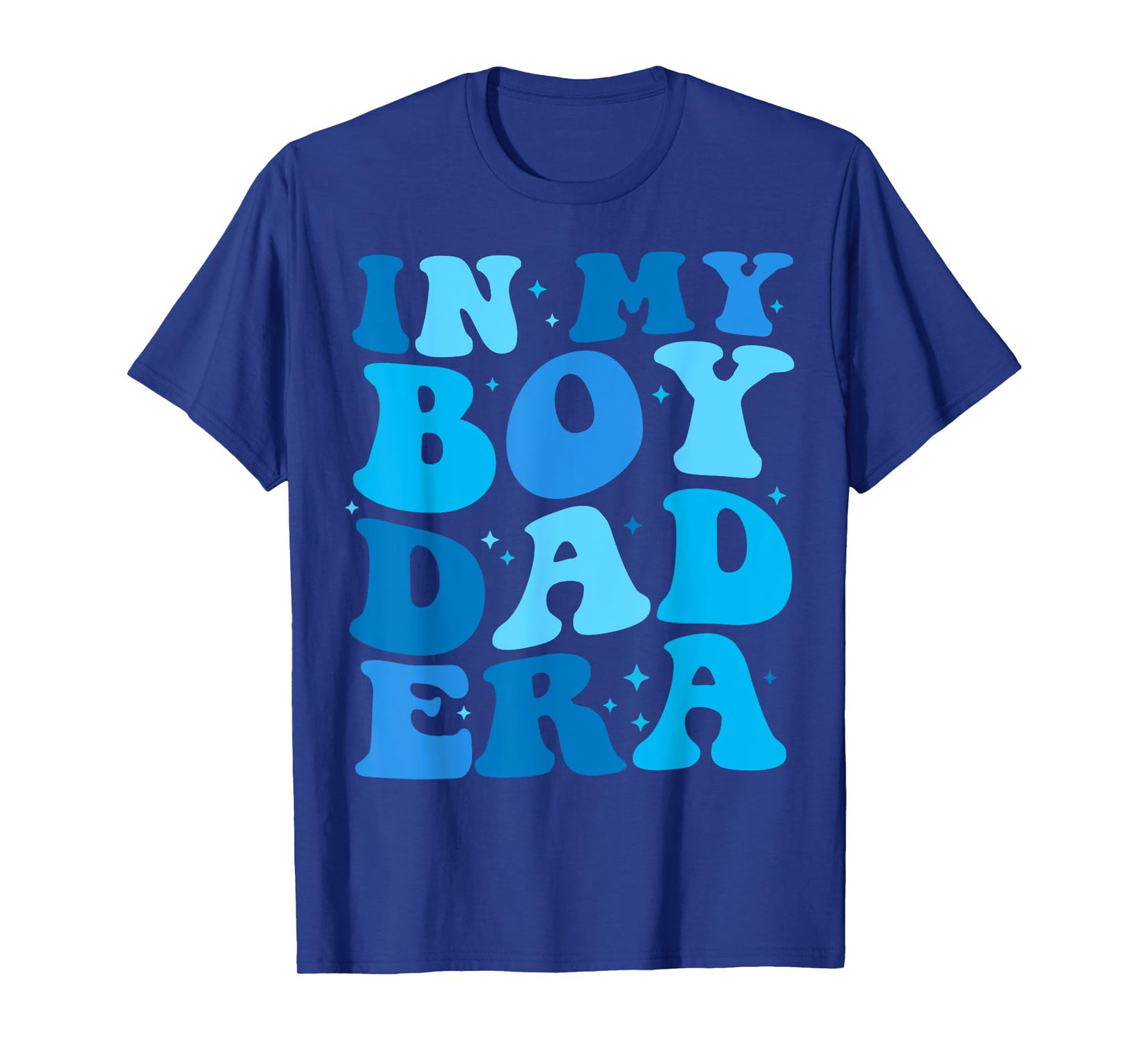 In My Boy Dad Era Father's Day Shirt For Dad Papa Grandpa T-Shirt
