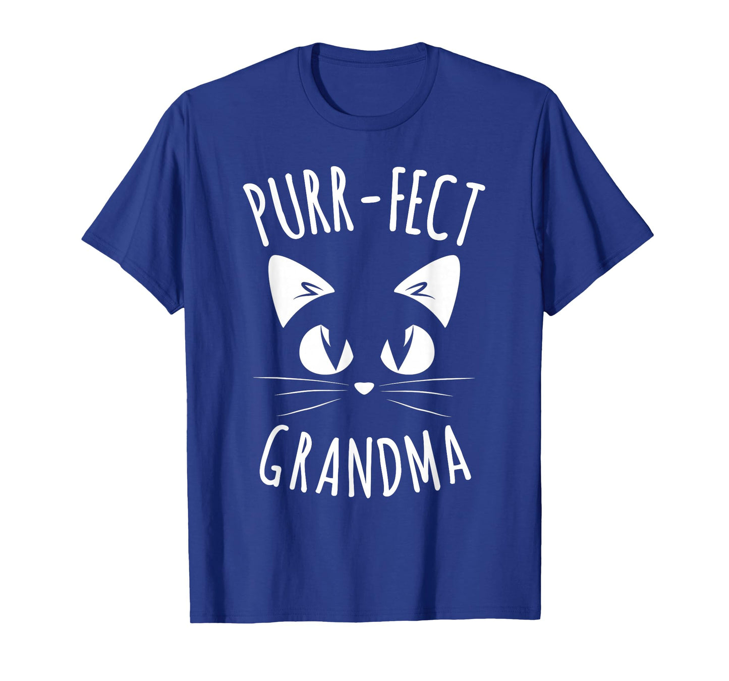 PURR-FECT Grandma Fur Mom Cute Cat Lover Animal Gift T-Shirt