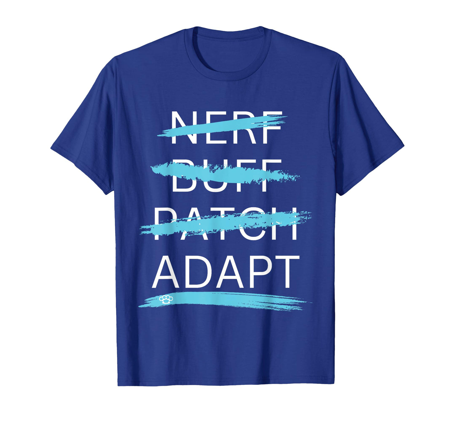 Nerf Buff Patch - ADAPT T-Shirt