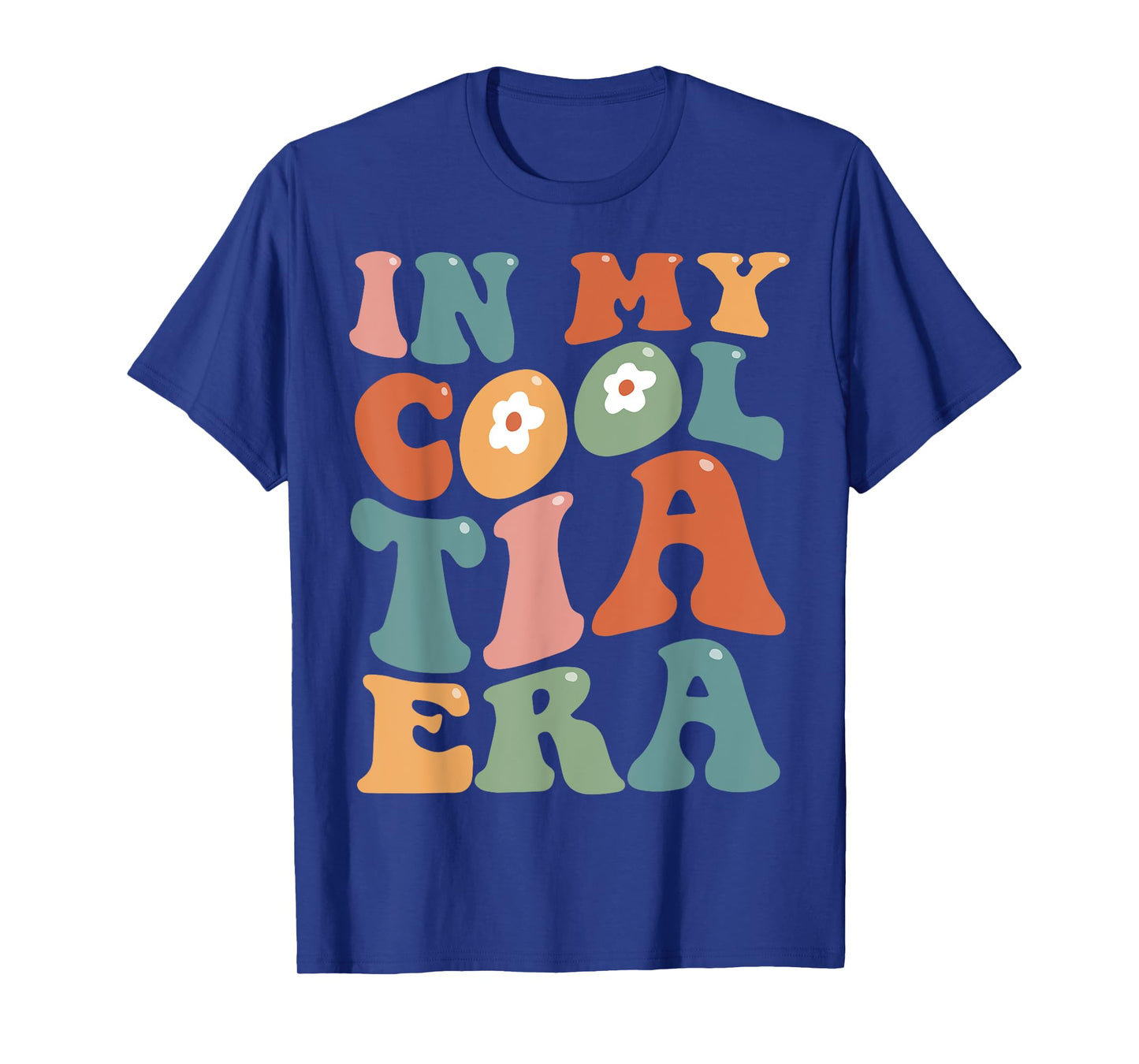 Groovy Retro In My Cool Tia Era Funny Auntie Mothers Day T-Shirt