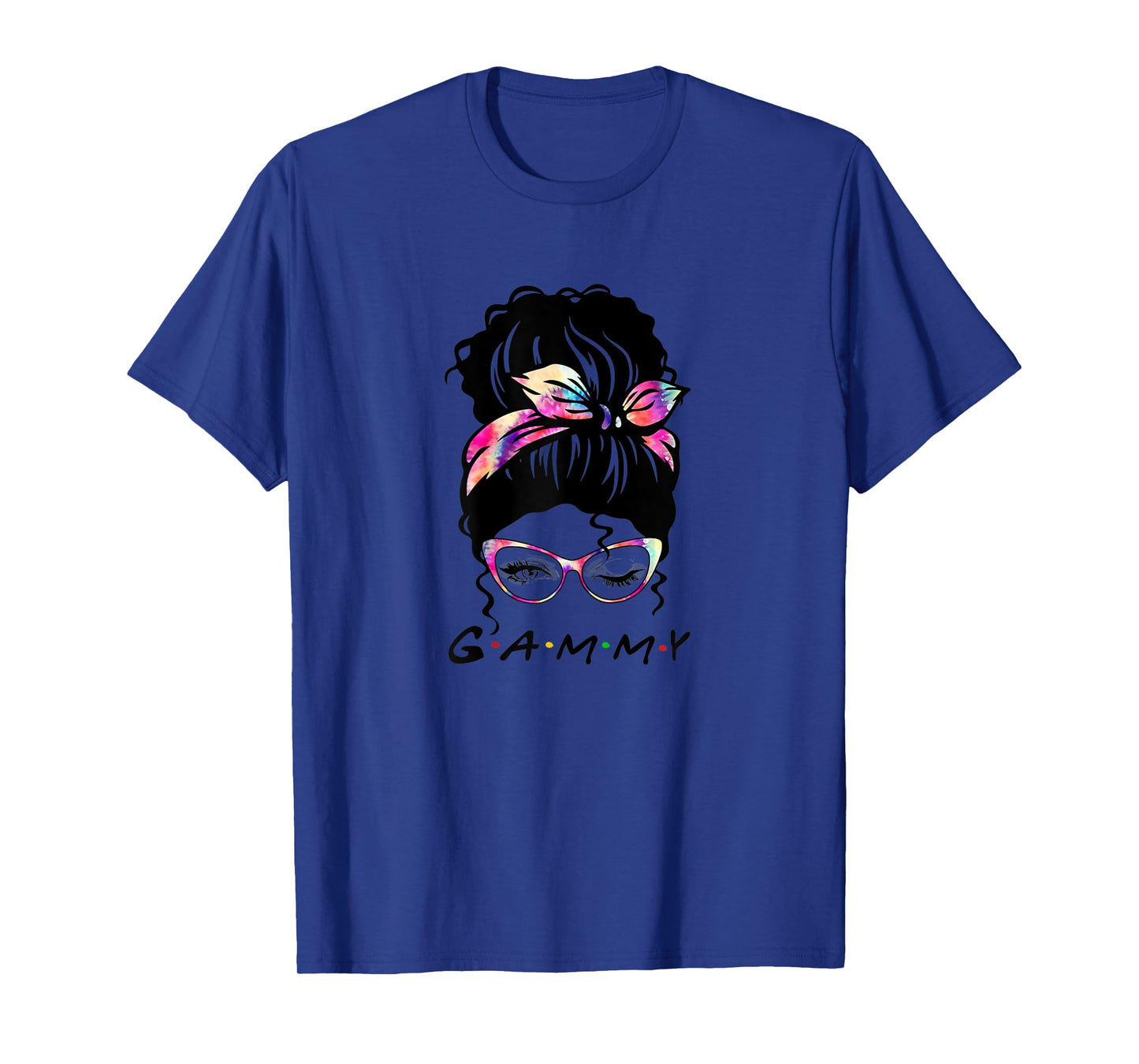 Womens Messy Hair Bun Gammy Life Wink Eye Tie Dye Mothers Day T-Shirt