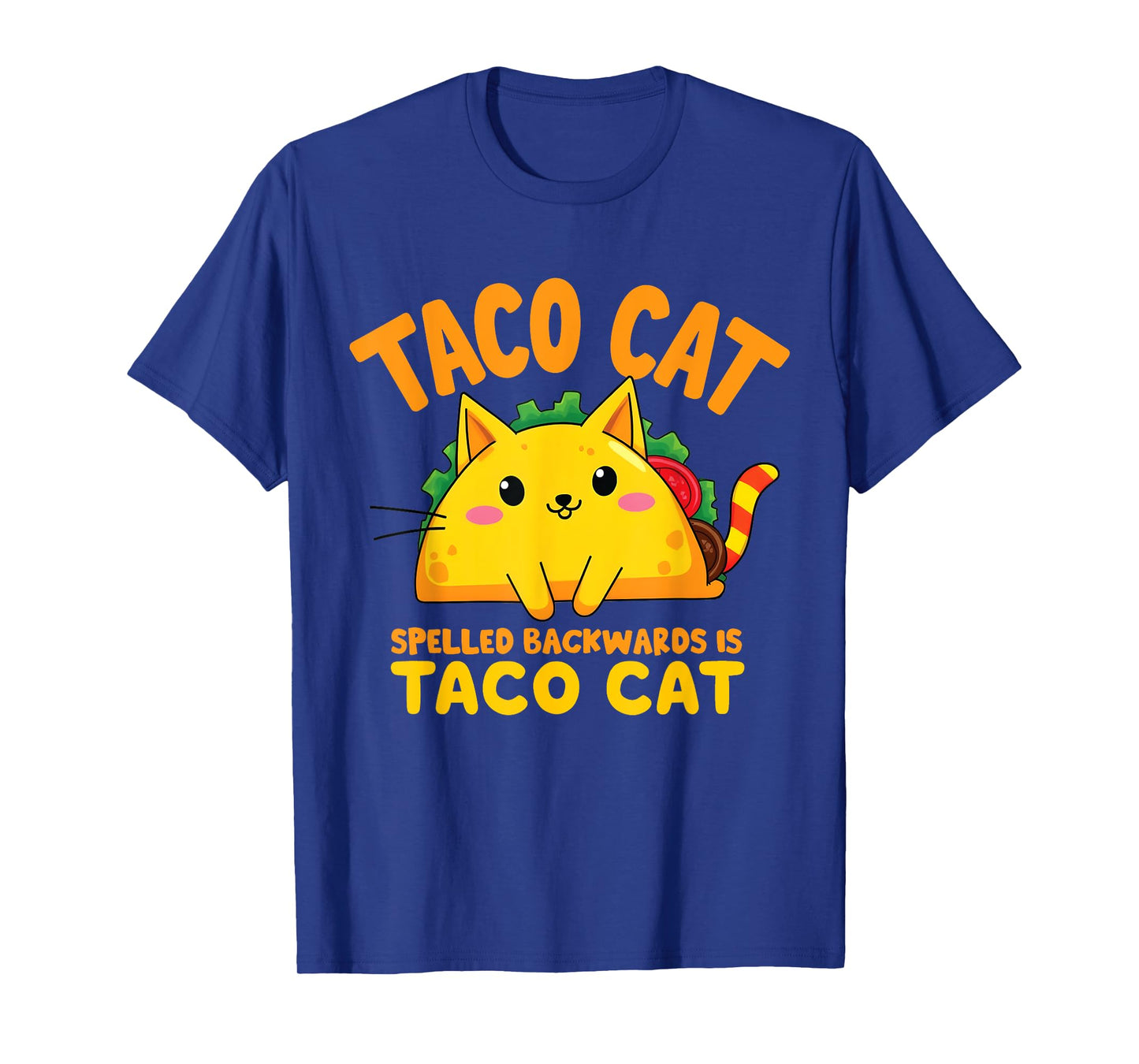 Tacocat Spelled Backwards Taco Cat Lover Cinco De Mayo T-Shirt for Men Women Girls Kids
