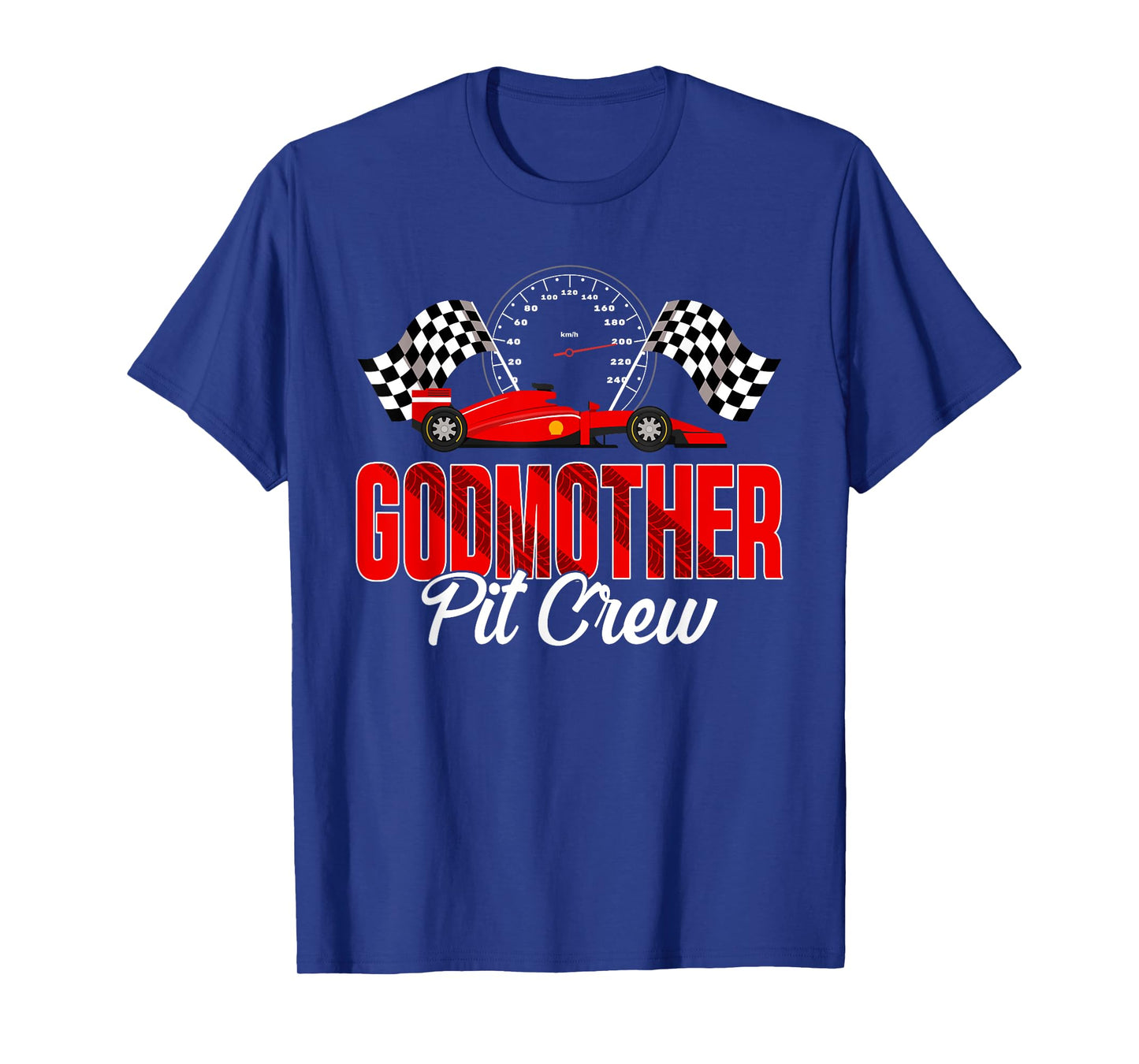 Race Car Birthday Party Racing Family Godmother Pit Crew T-Shirt