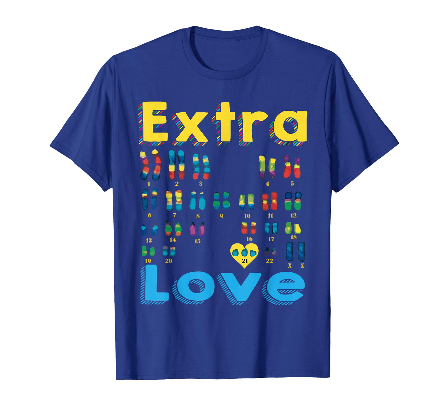 Trisomy 21 XX Extra Chromosome Girl World Down Syndrome Day T-Shirt