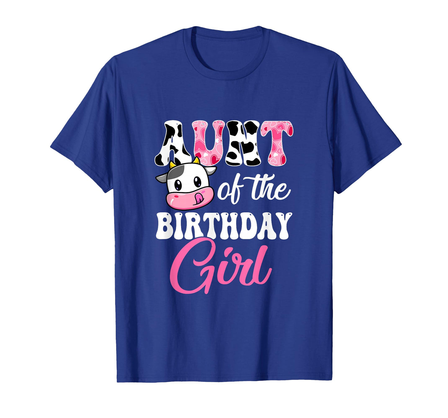 Aunt Of The Birthday Girl Farm Cow 1St Birthday Girl T-Shirt