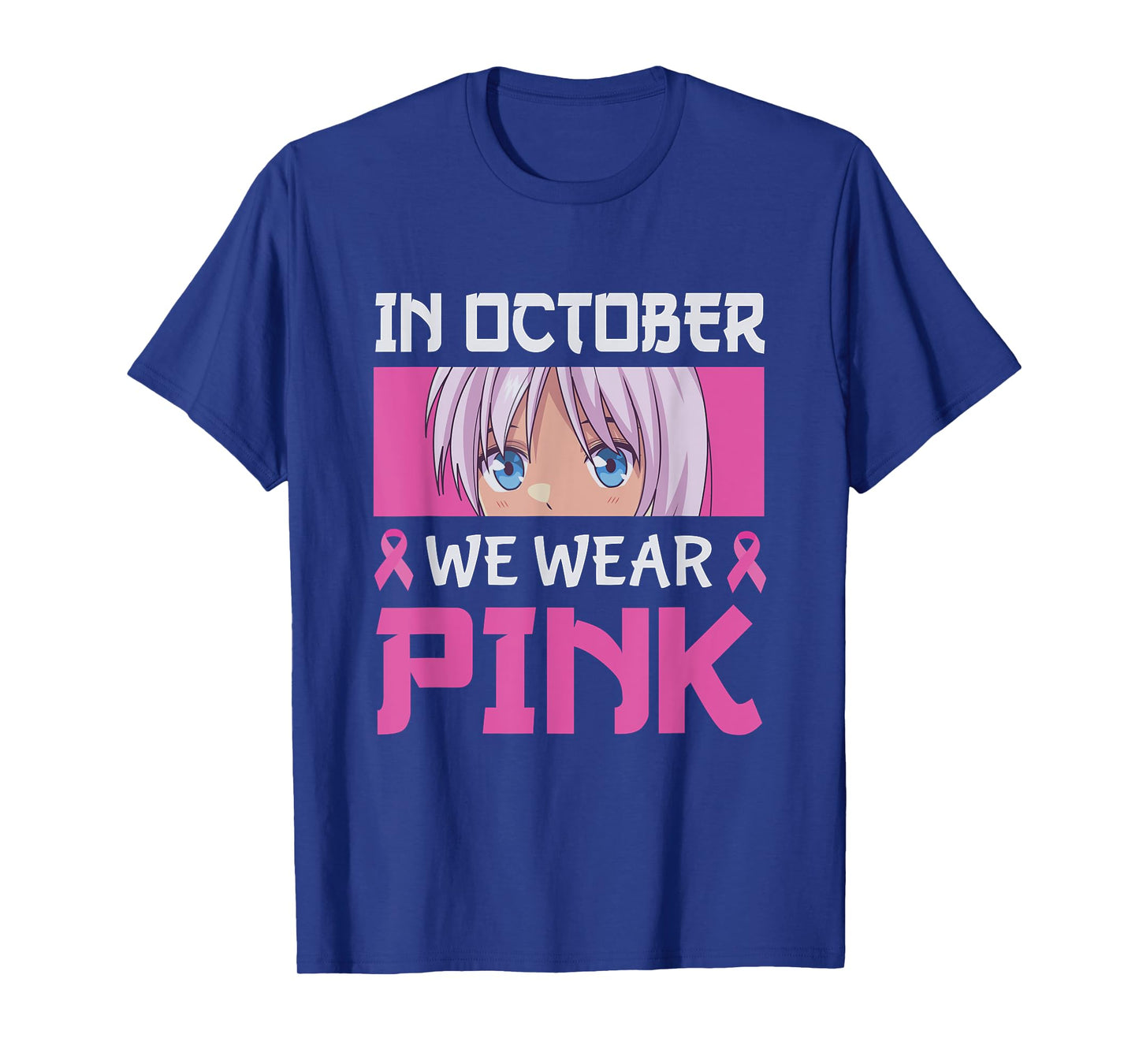 In October We Wear Pink Breast Cancer Anime Manga Girls Boys T-Shirt
