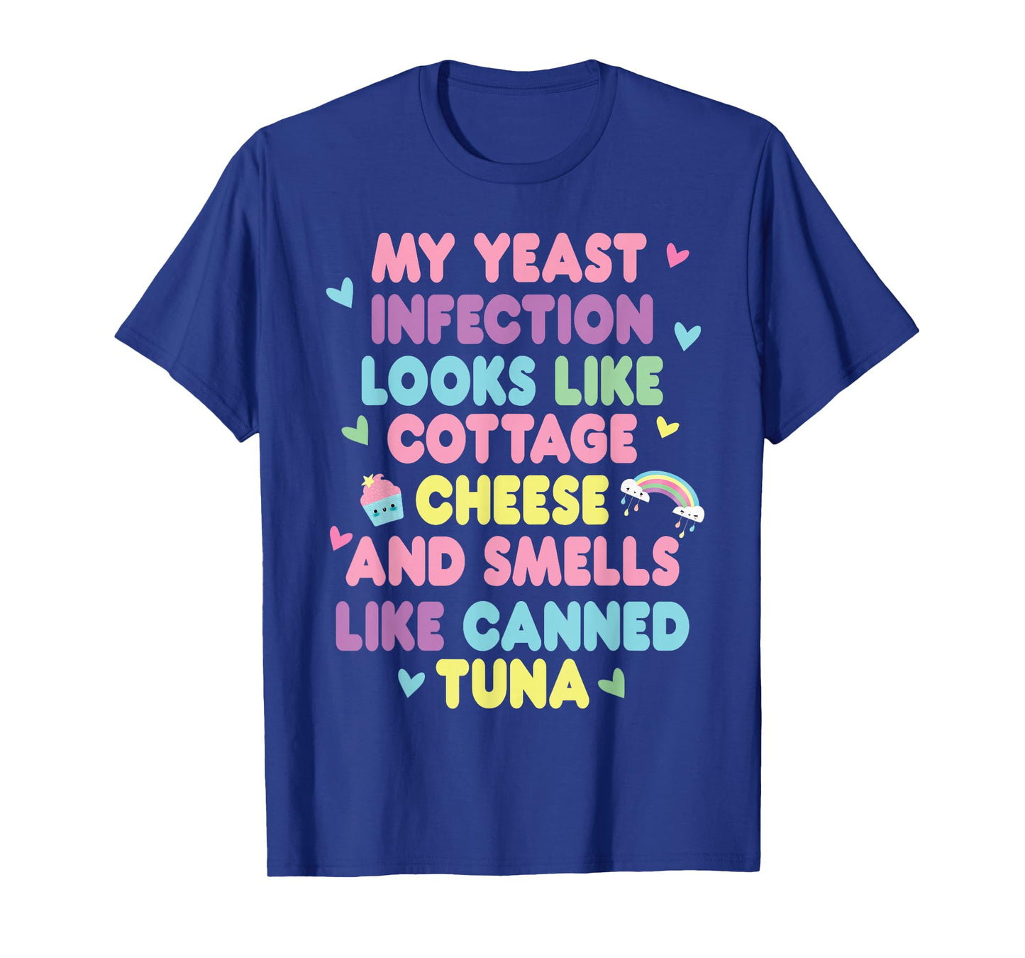 My yeast infection funny nasty adult humor roulette game T-Shirt