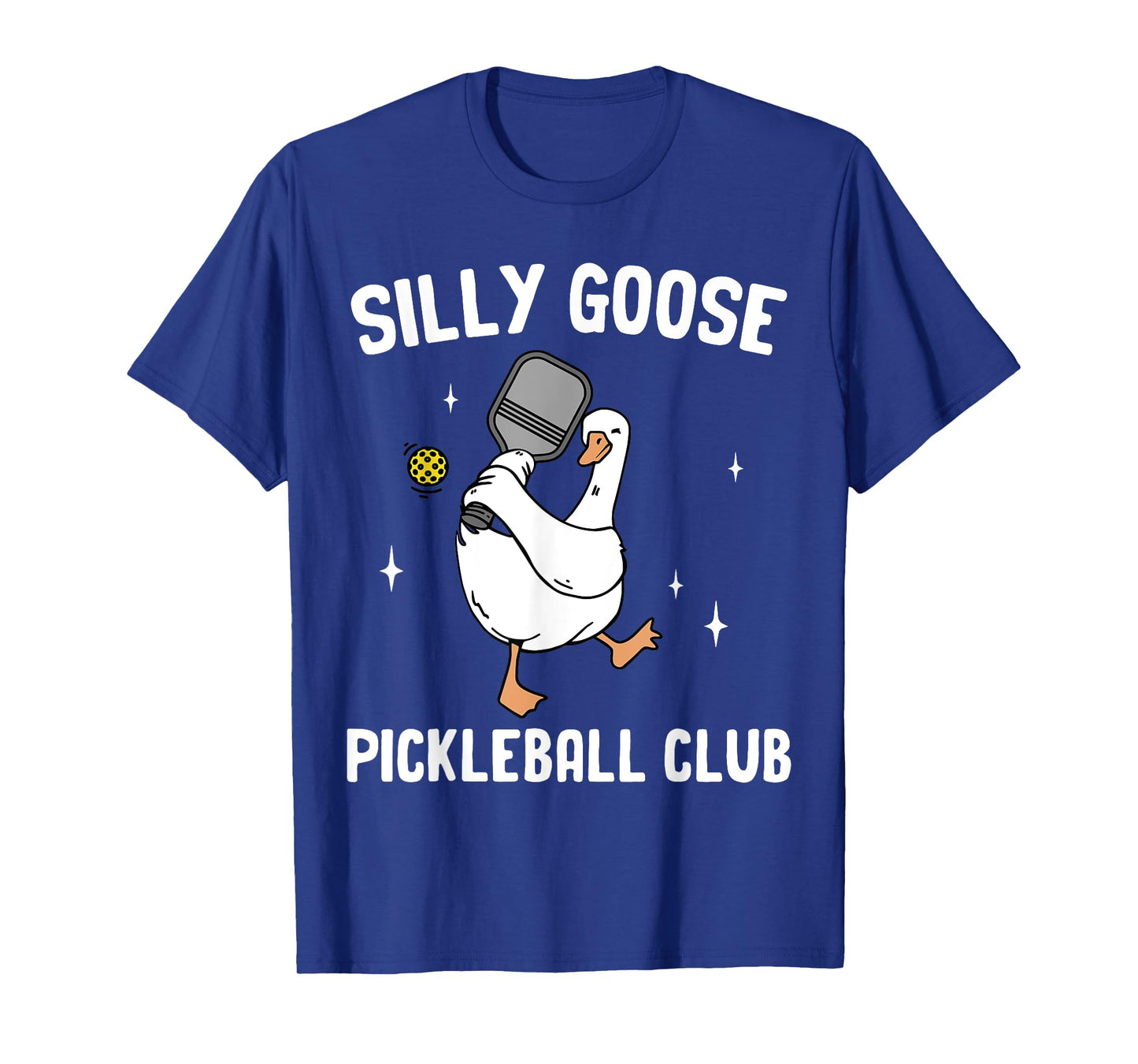 Silly Goose Pickleball Club Pickleball Player Goose Animal T-Shirt