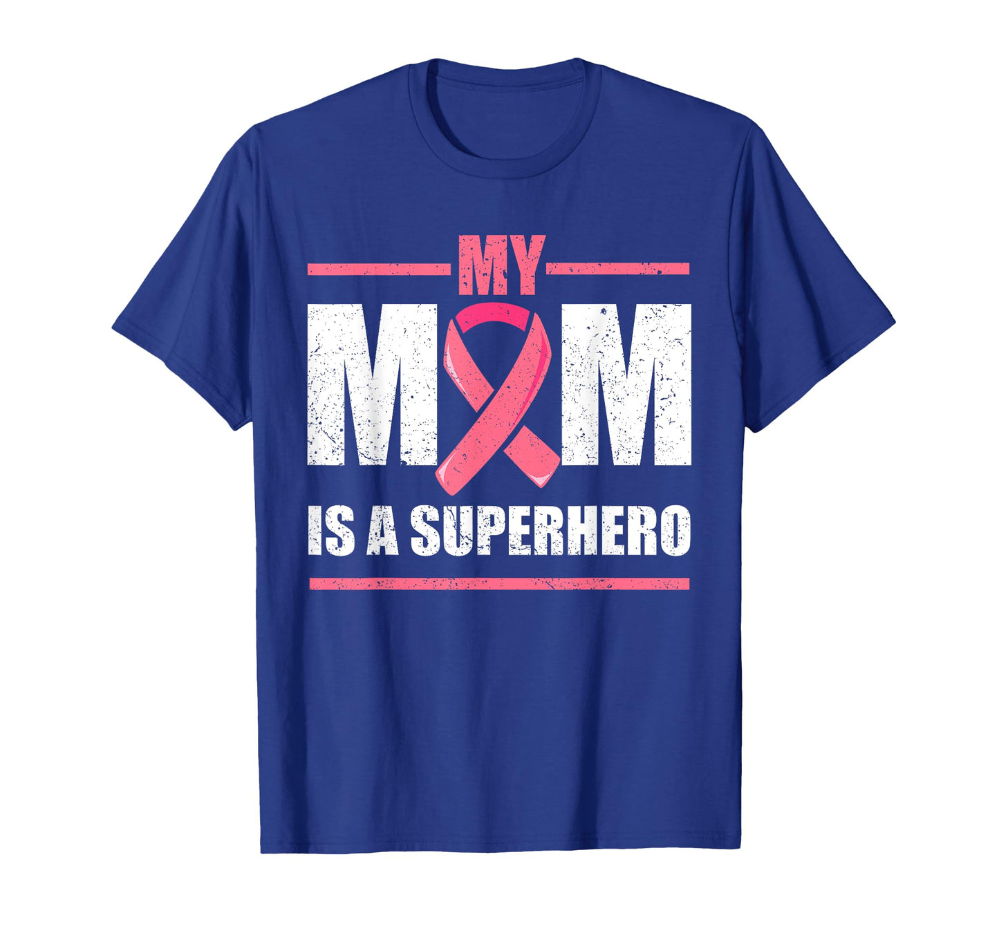 Breast Cancer Survivor Shirt, My Mom Is A Superhero Fighter T-Shirt