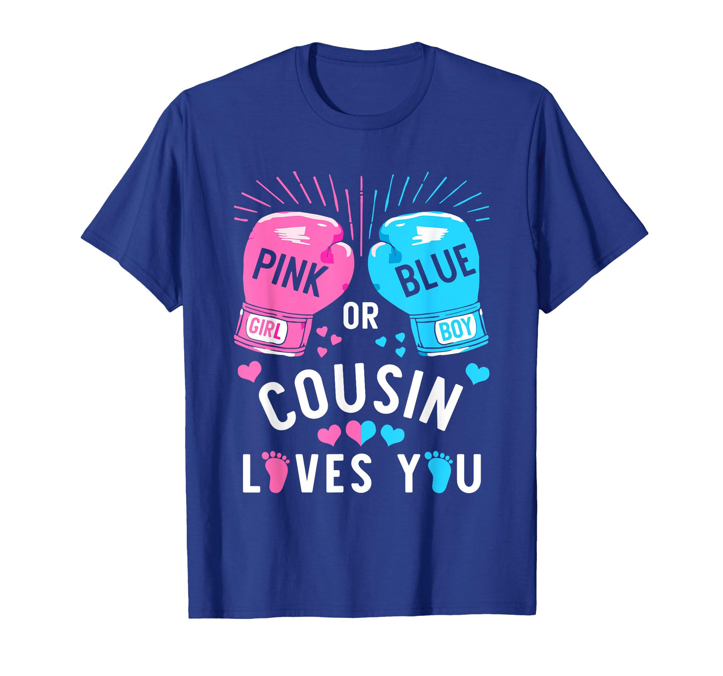 Pink Or Blue Cousin Loves You Boxing Gender Reveal Party T-Shirt