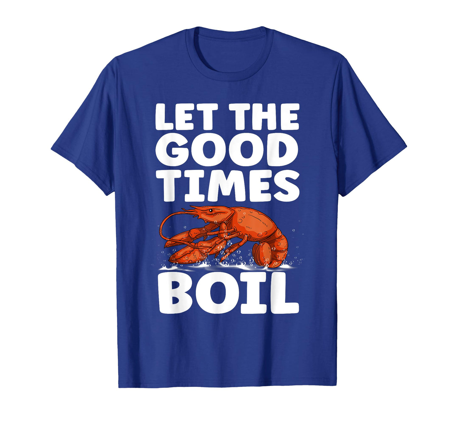 Best Crawfish Art for Men Women Sea Crayfish Crawfish Boil T-Shirt