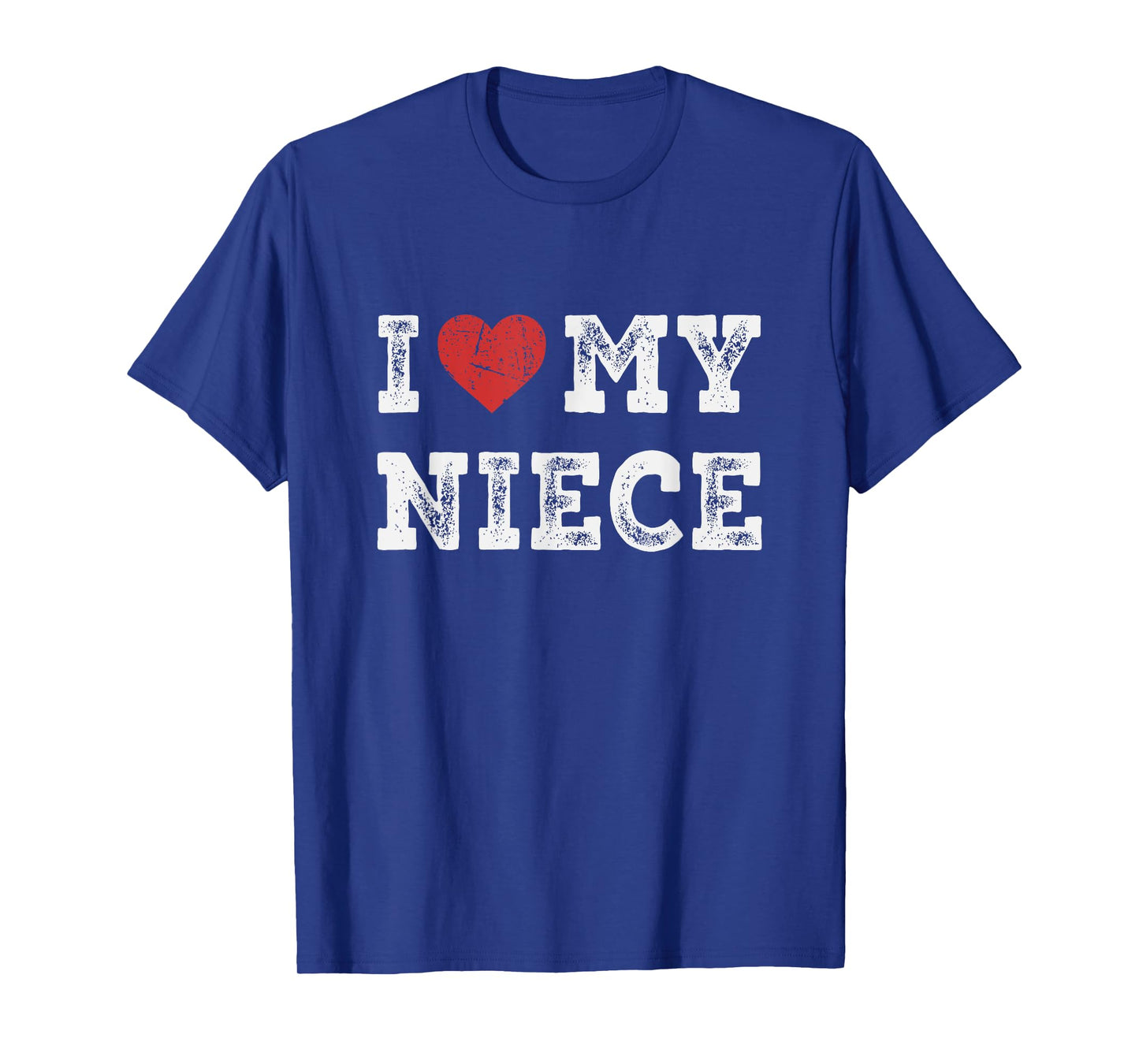 I Love My Niece - I Heart My Niece Funny T-Shirt
