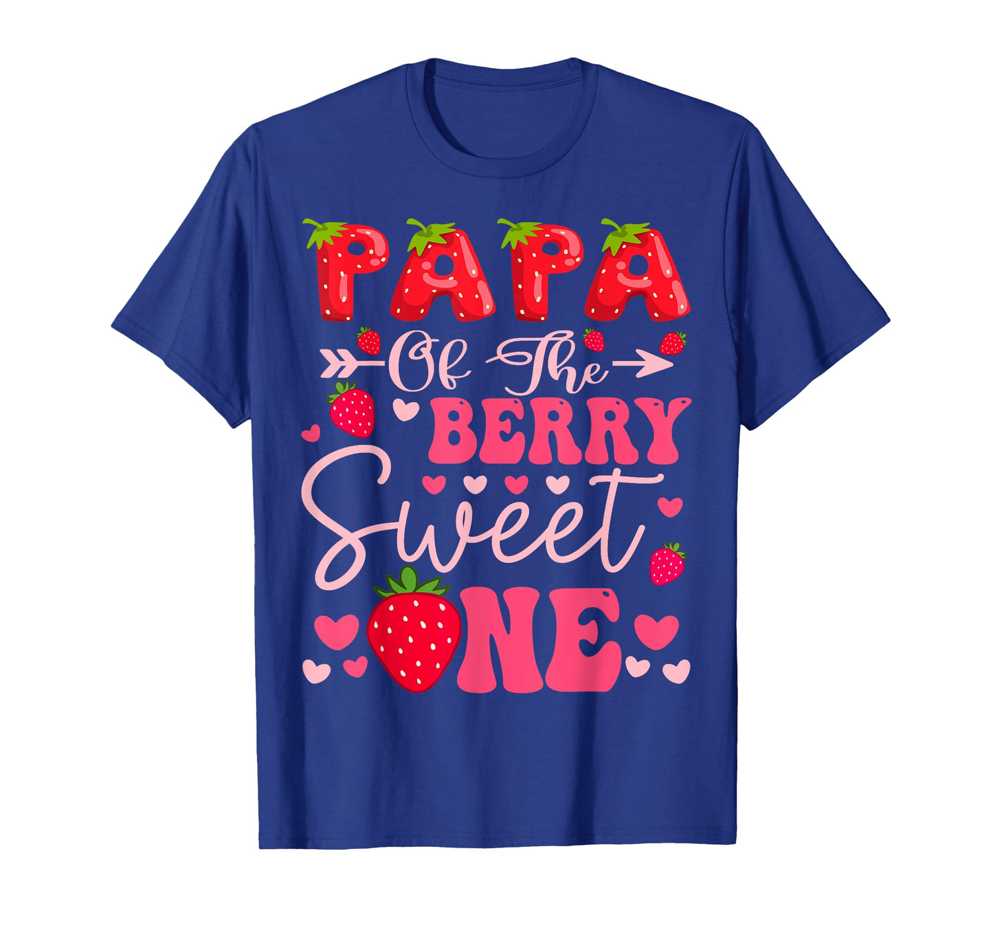 Papa Of The Berry Sweet One Strawberry 1St Birthday Girl T-Shirt