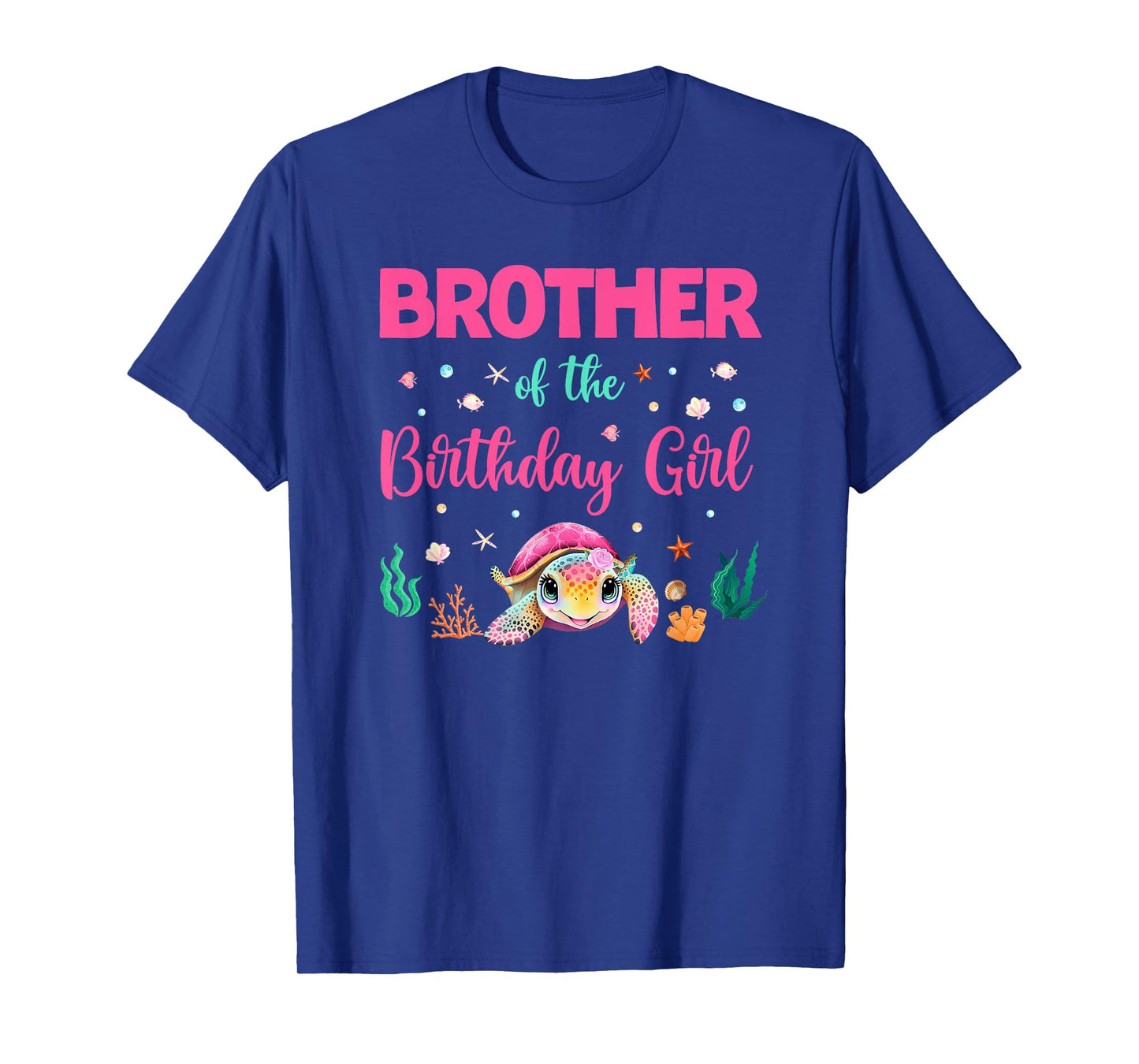 Brother Of The Birthday Girl Sea Turtle Ocean Birthday Party T-Shirt