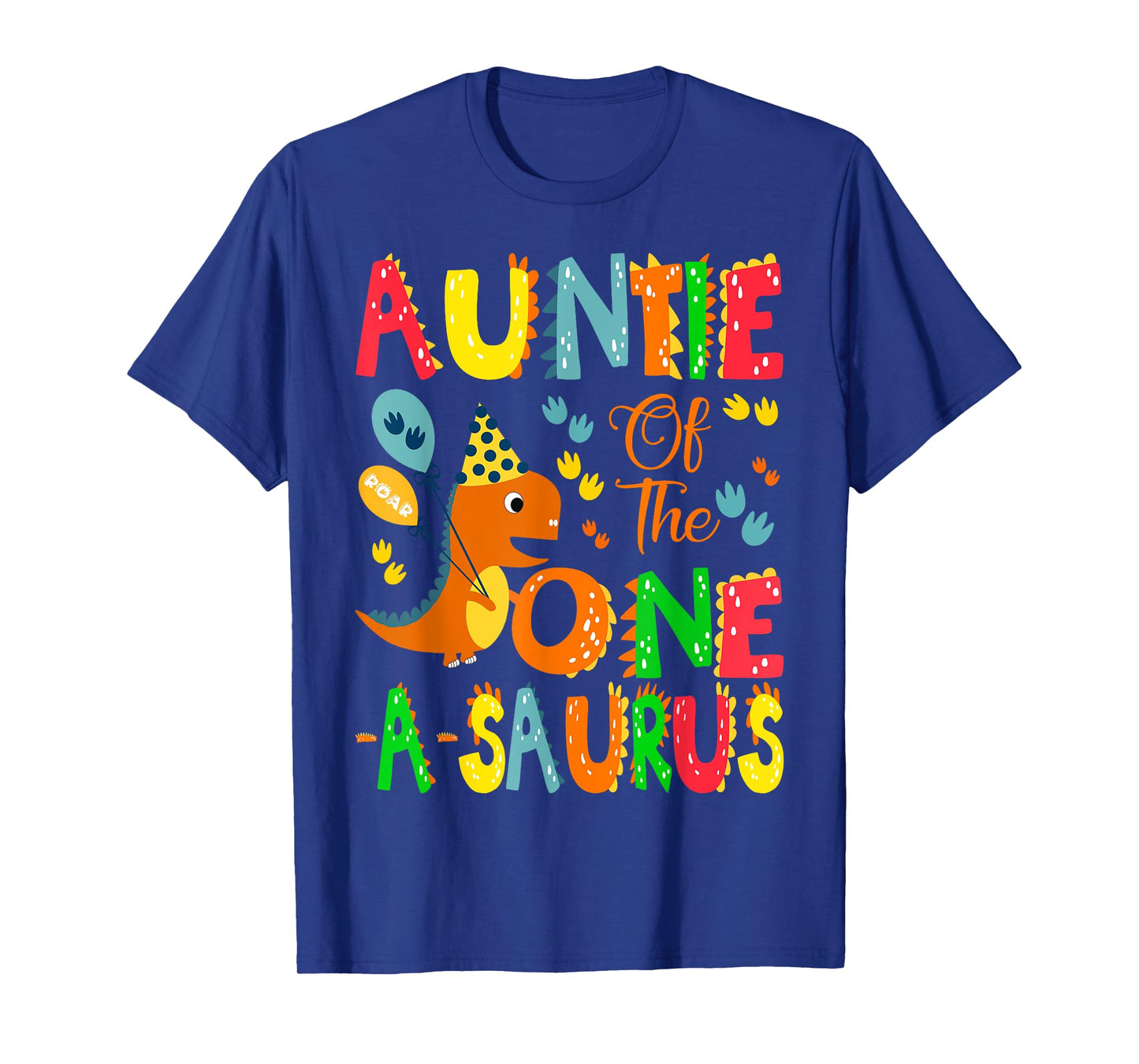 Auntie of The One-A-Saurus 1St Birthday Boy Dinosaur T-Shirt