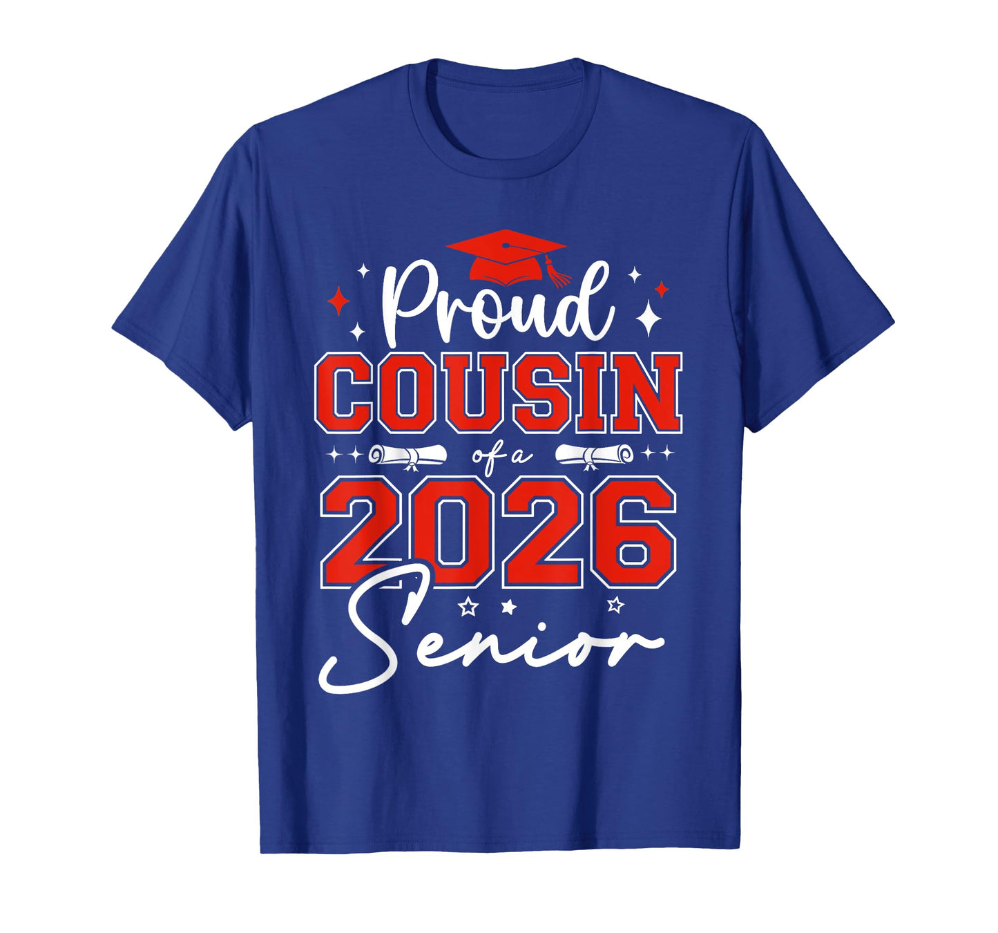 Senior 2026 Proud Cousin of a 2026 Senior Graduate T-Shirt