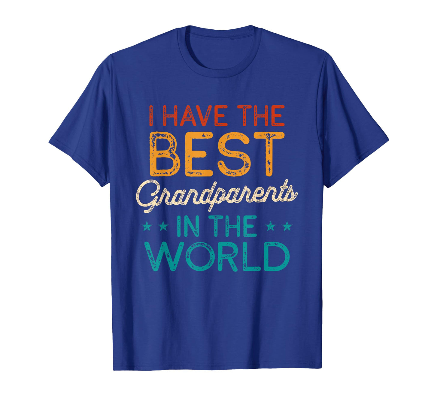 I Have The Best Grandparents In The World Grandparents Day T-Shirt