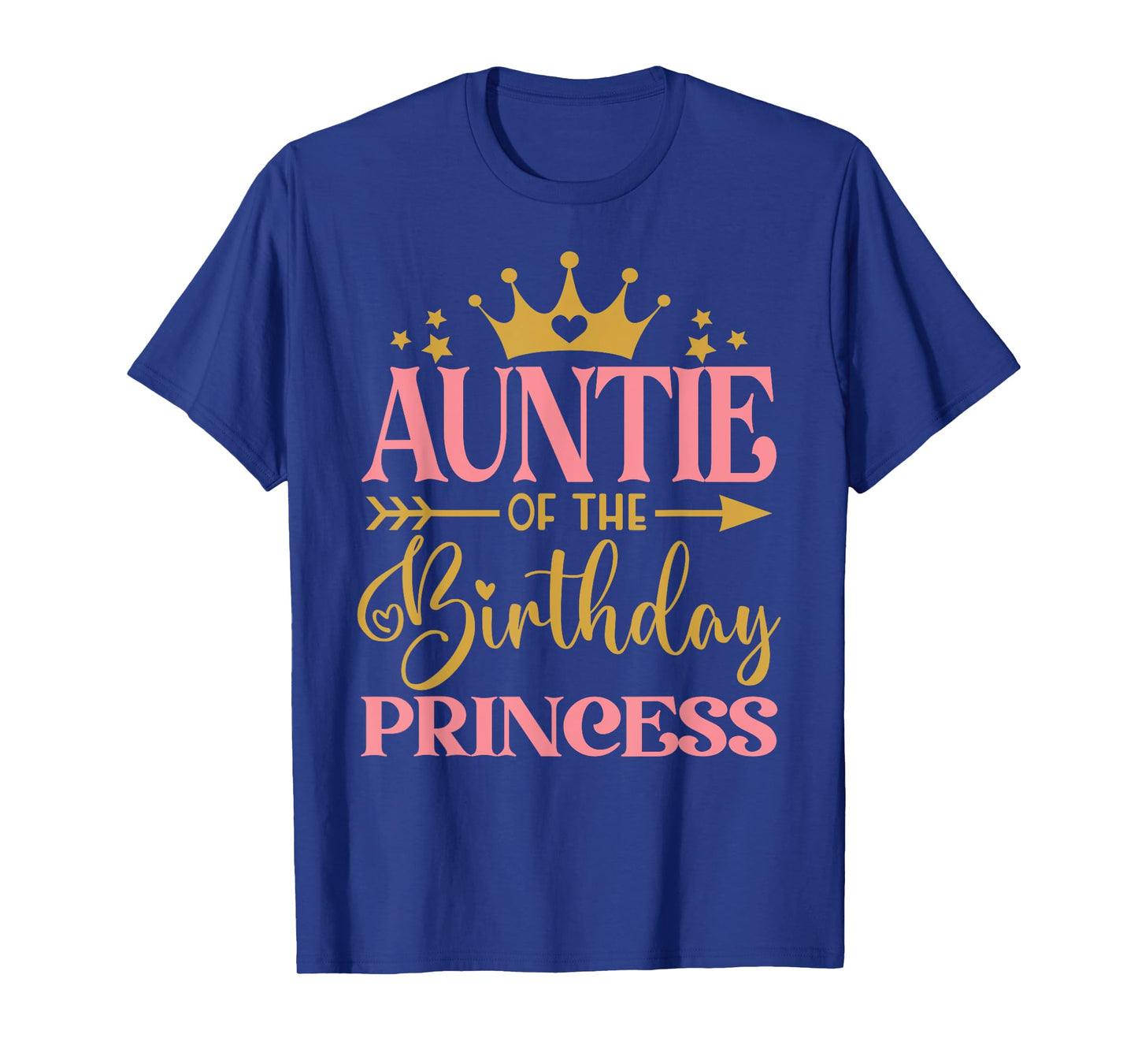 Auntie of The Birthday for Girl - 1st Birthday Princess Girl T-Shirt