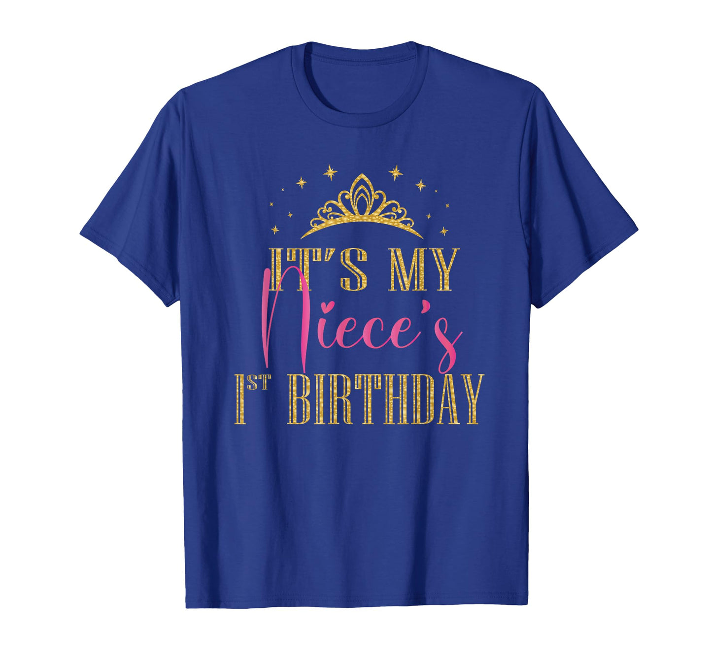 It's My Niece's 1st Birthday Girls Party Family Matching T-Shirt