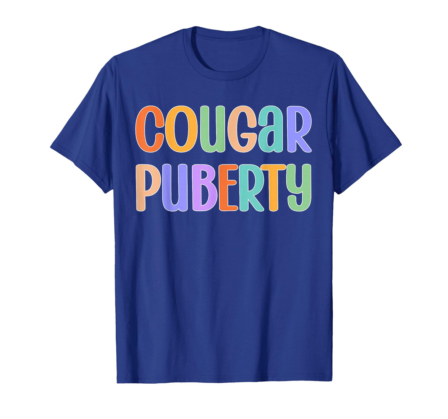 Cougar Puberty Midlife Funny Menopause Perimenopause T-Shirt