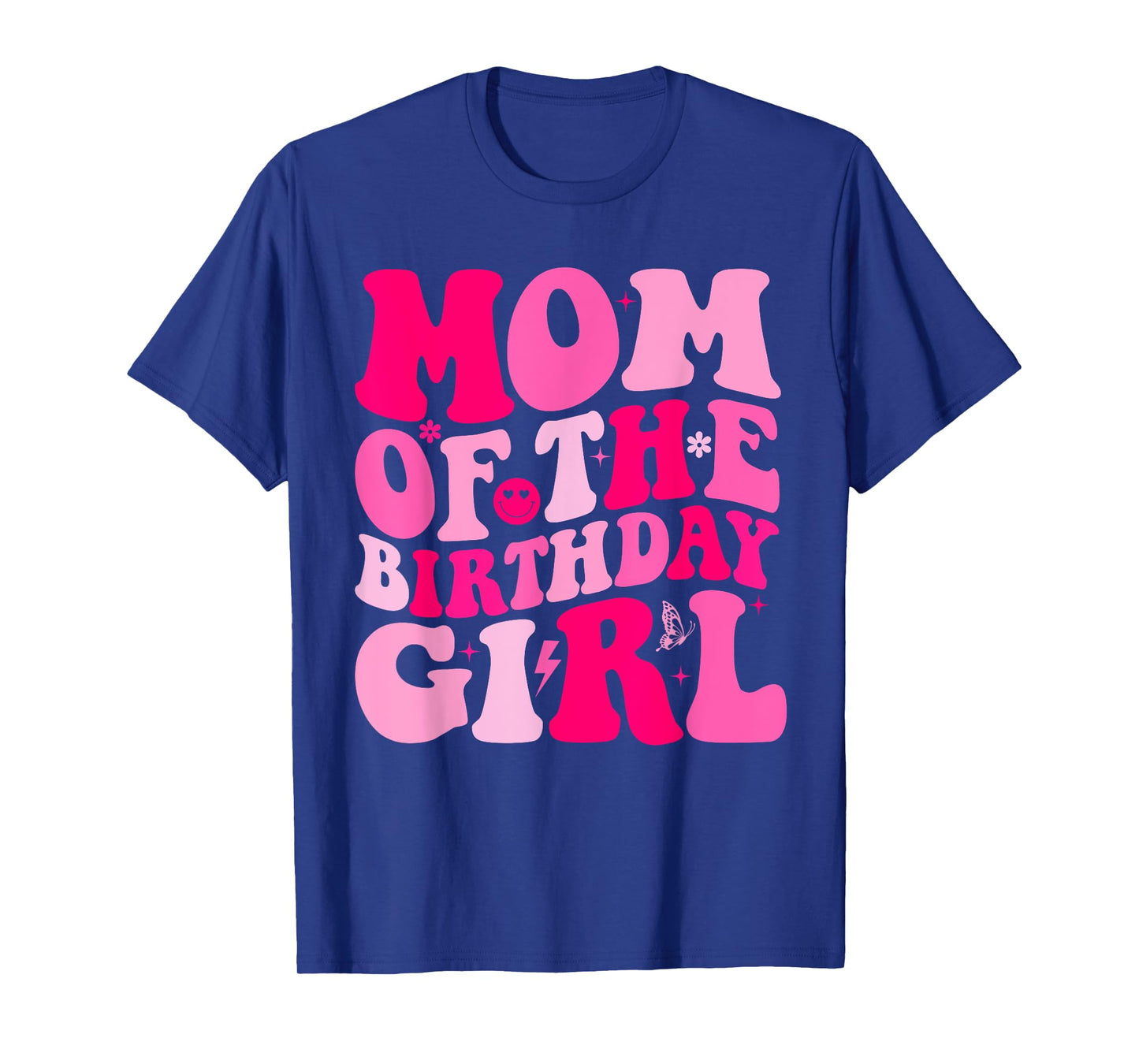 Mom Of The Birthday Girl Daughter Groovy Matching Bday Party T-Shirt