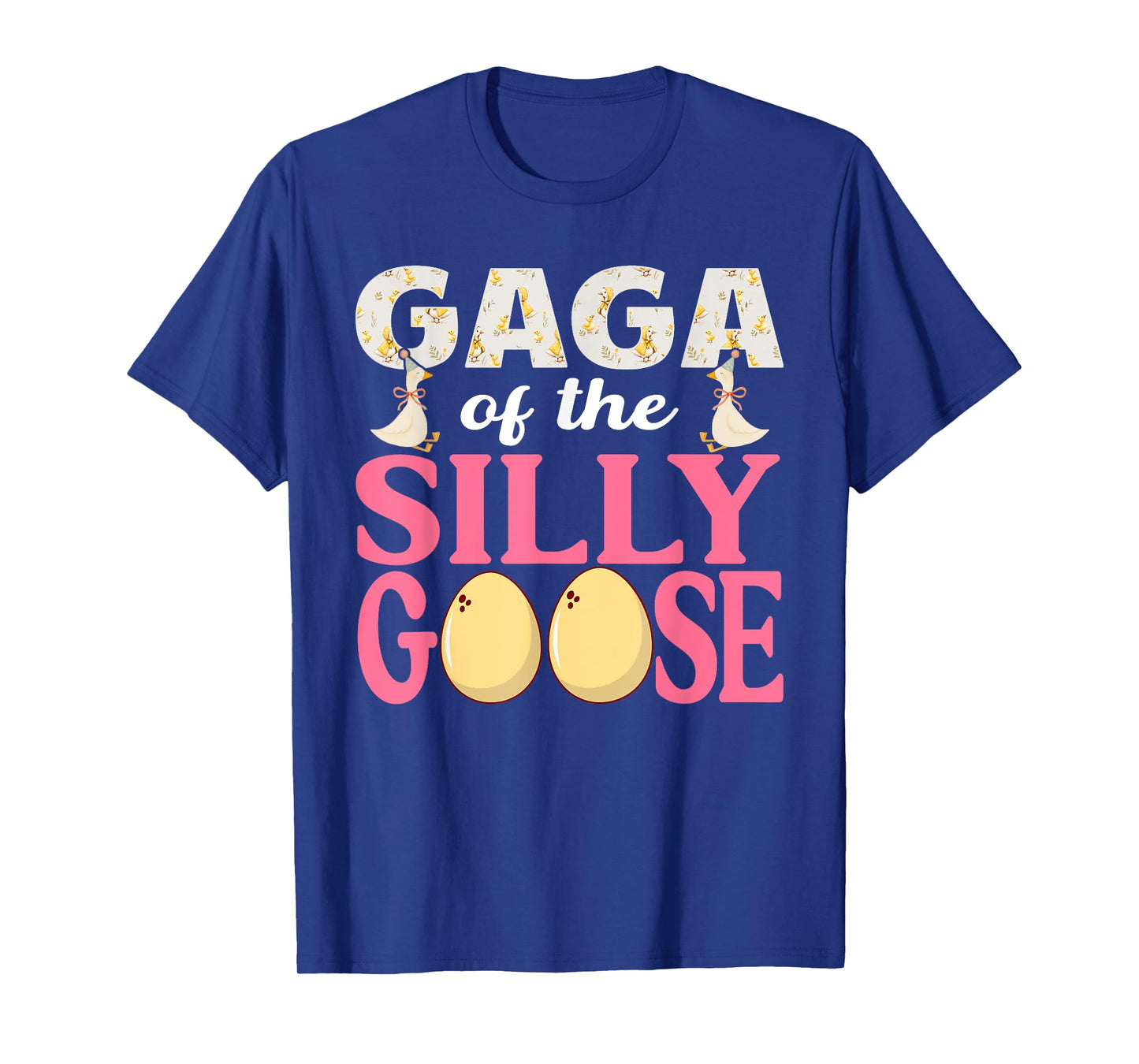 Gaga Goose On The Loose Funny Birthday Matching Family T-Shirt