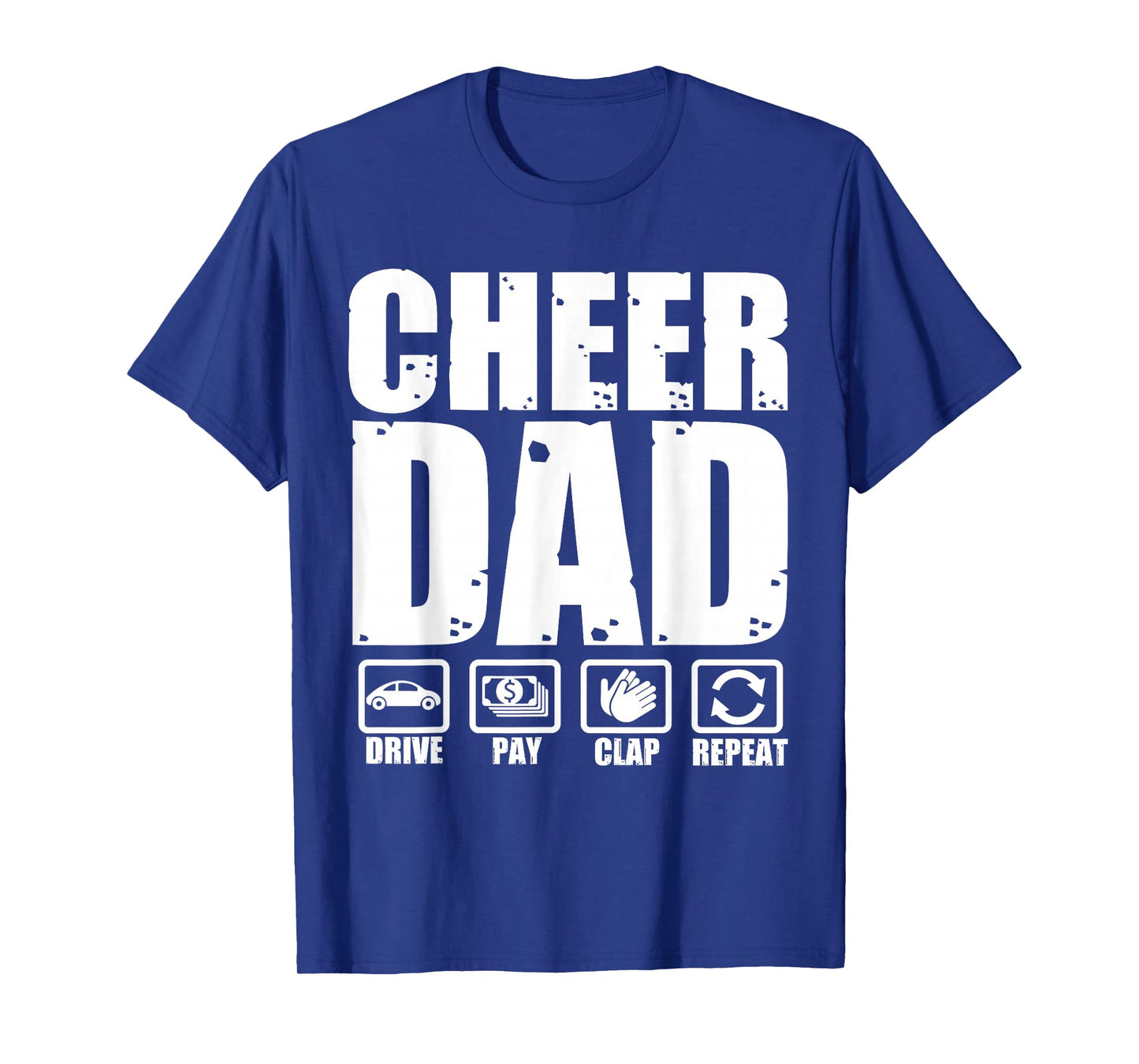Funny Cheer Dad Proud Cheerleader Father Humor Fathers Day T-Shirt