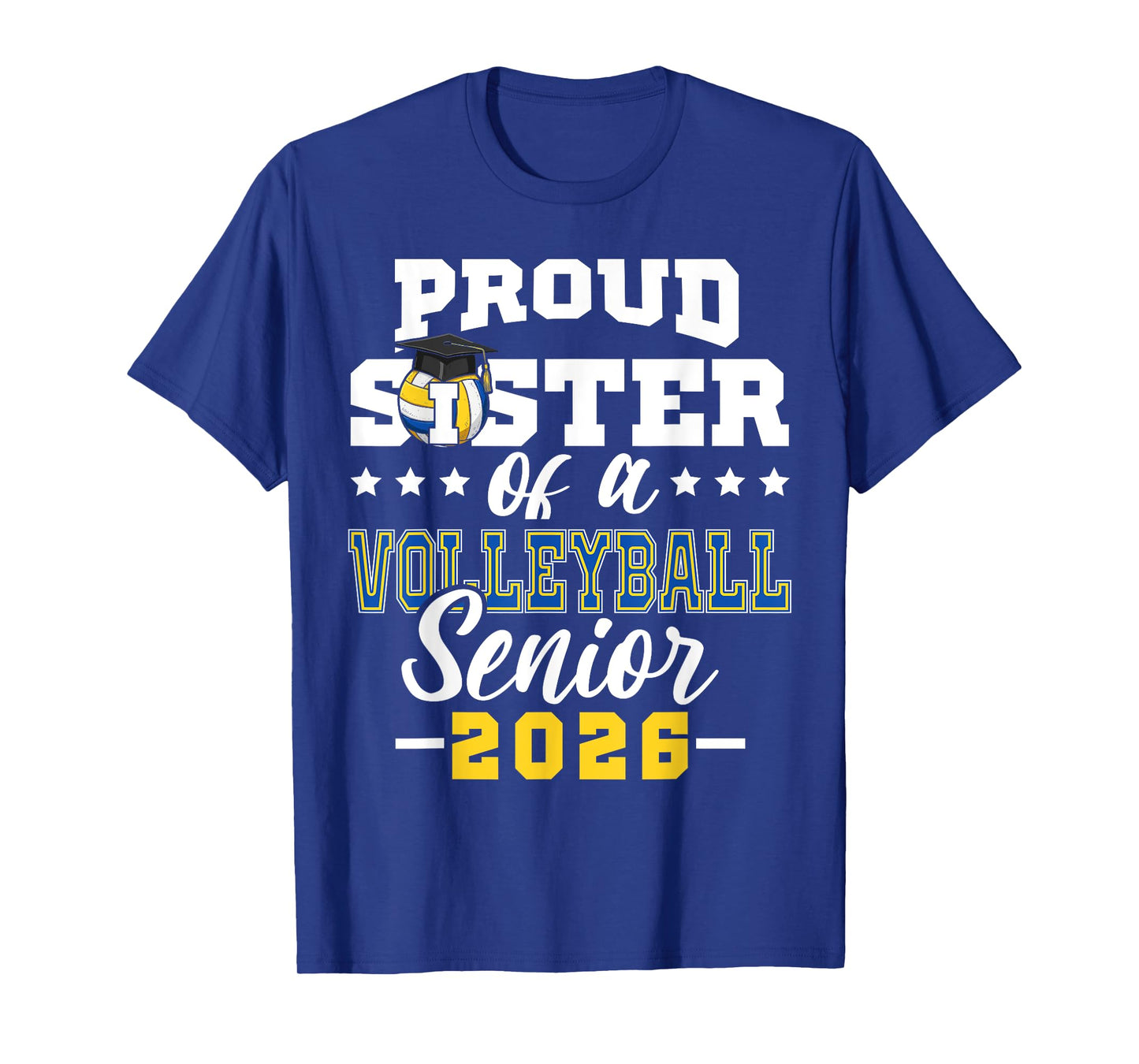 Proud Sister of a volleyball senior 2026 graduation gifts T-Shirt