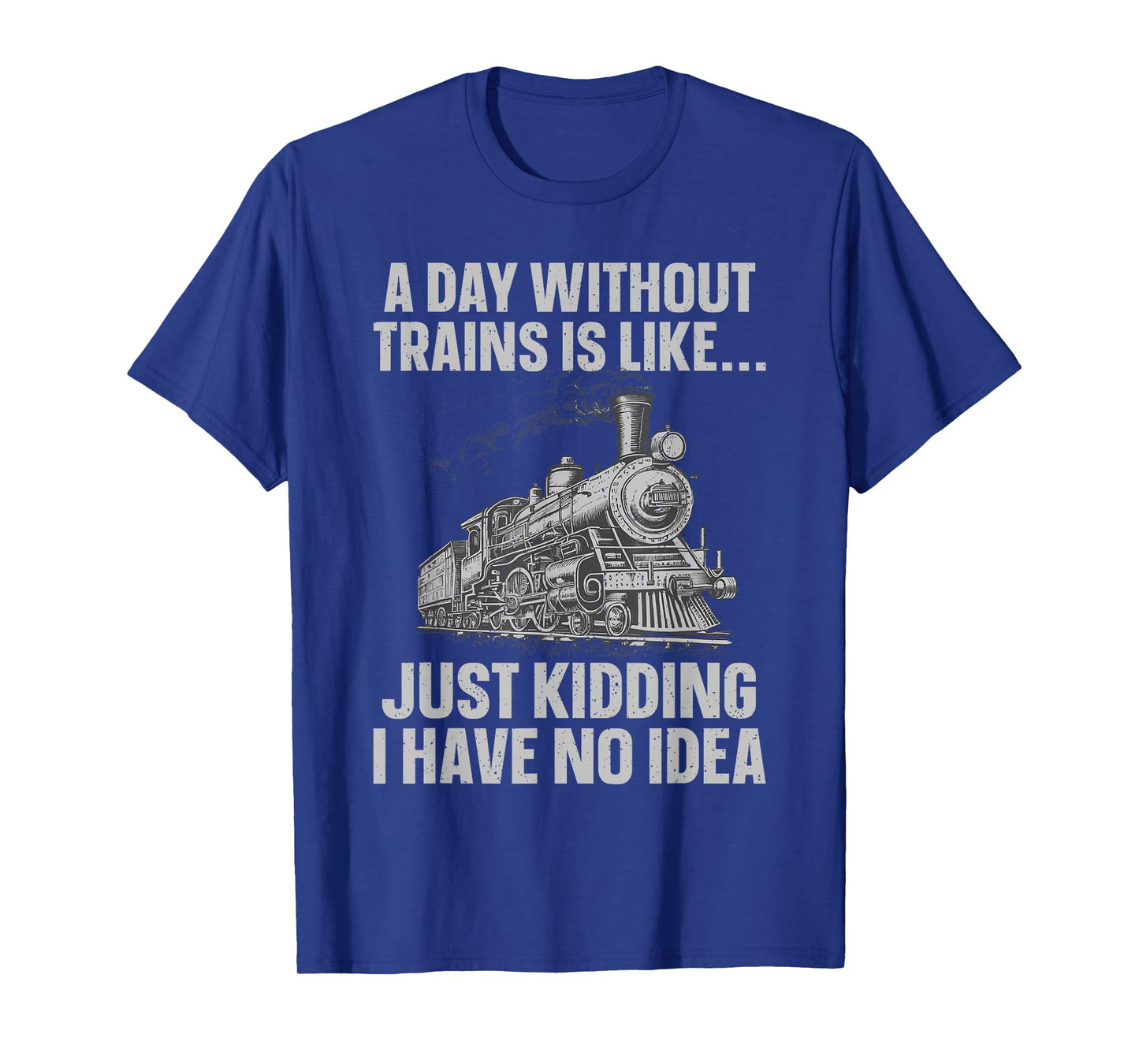 Funny Train Art For Men Women Kids Railroad Train Lover T-Shirt