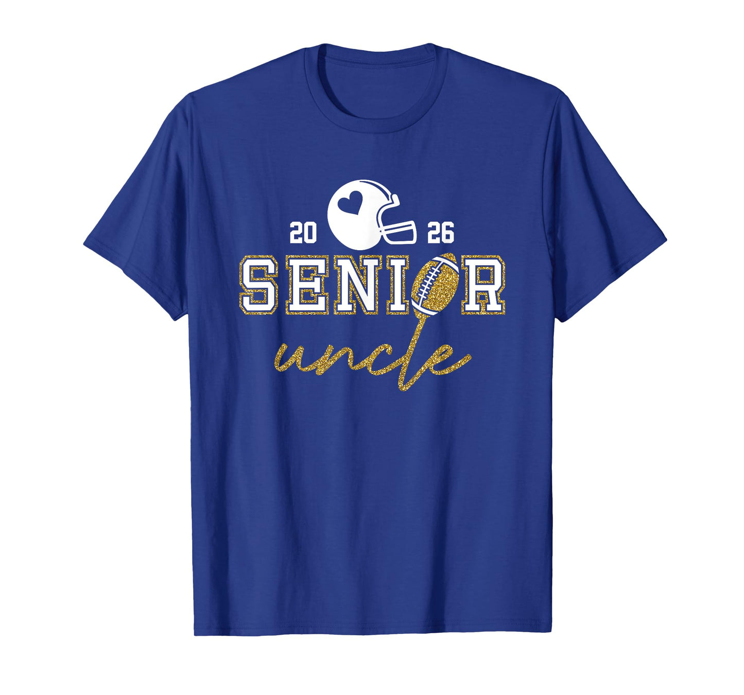 Senior Uncle Graduation Football Class of 2026 Family T-Shirt