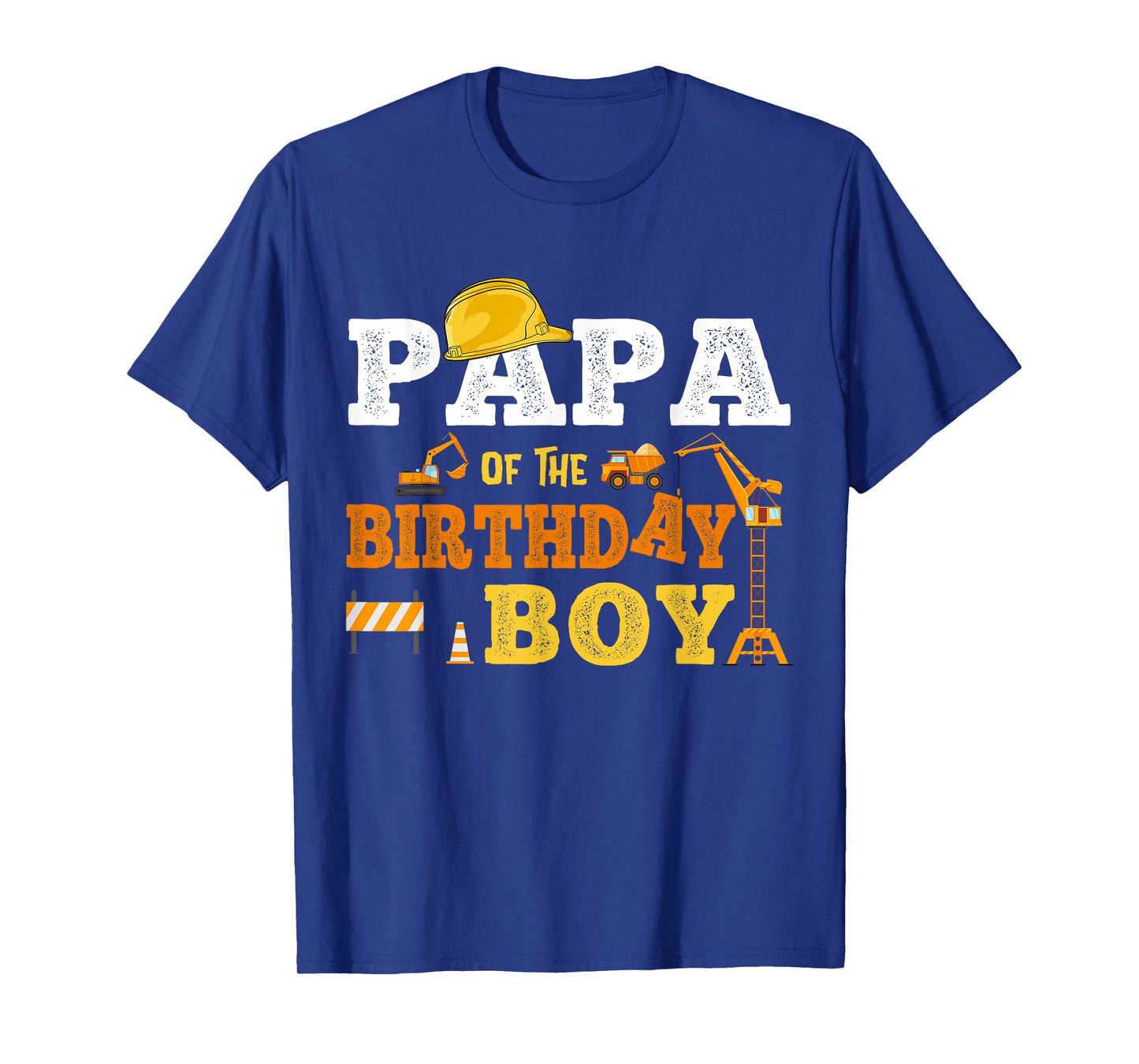 Papa Of The Birthday Boy Kid Construction Matching Family T-Shirt