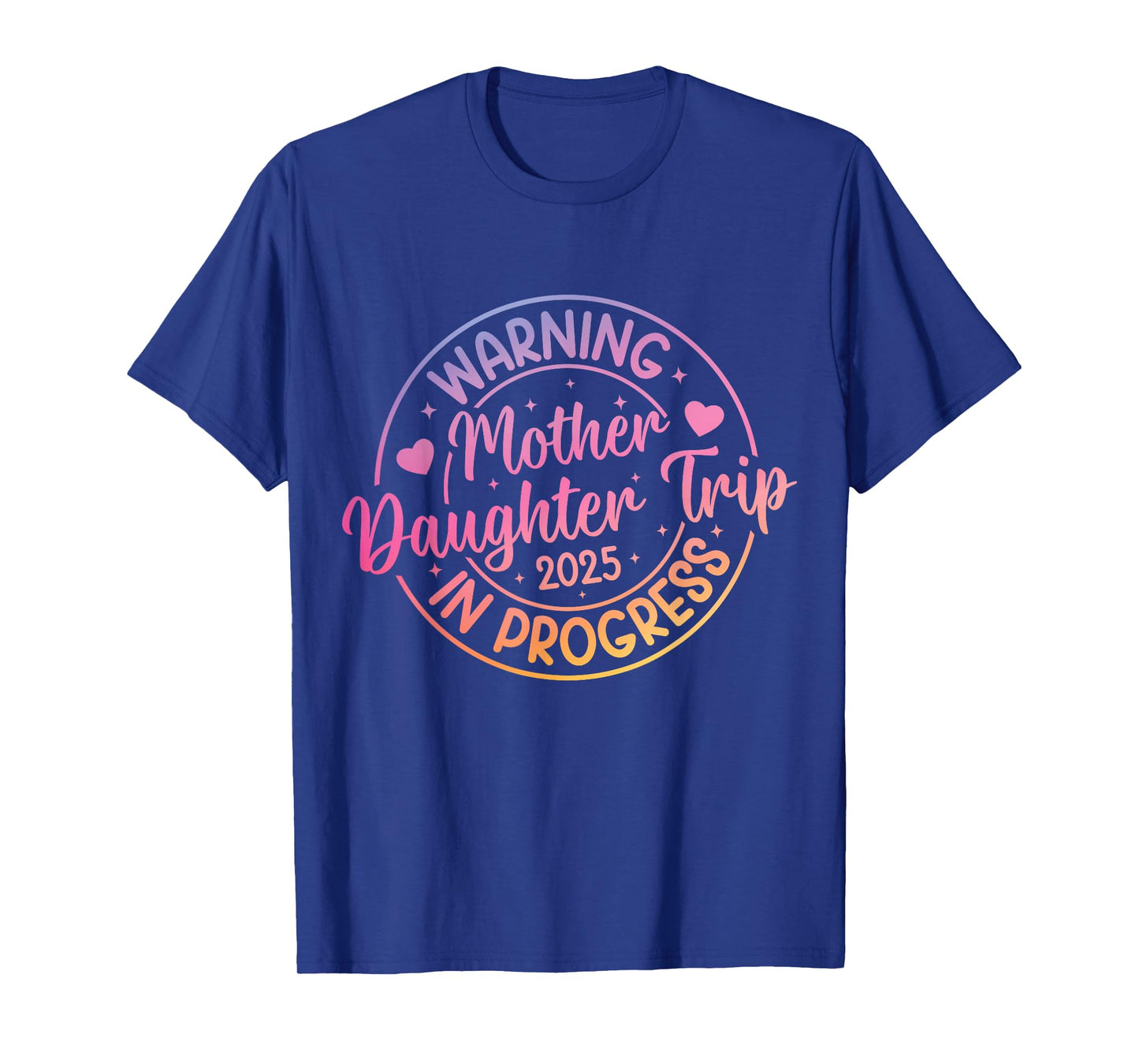 Mother Daughter Trip 2025 Summer Vacation Matching T-Shirt