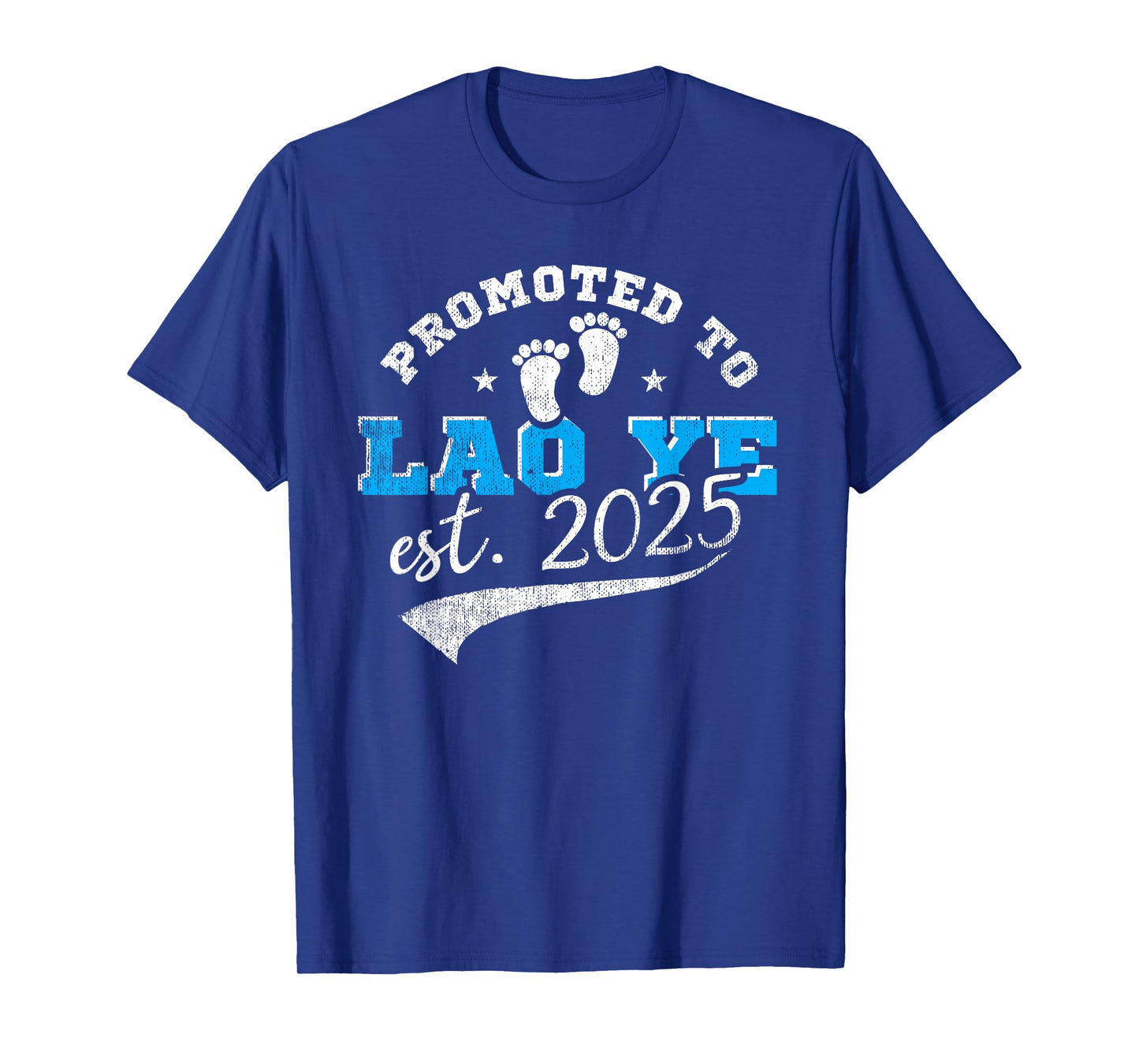 Promoted To Lao Ye Est 2025 Proud New Grandpa Vintage T-Shirt