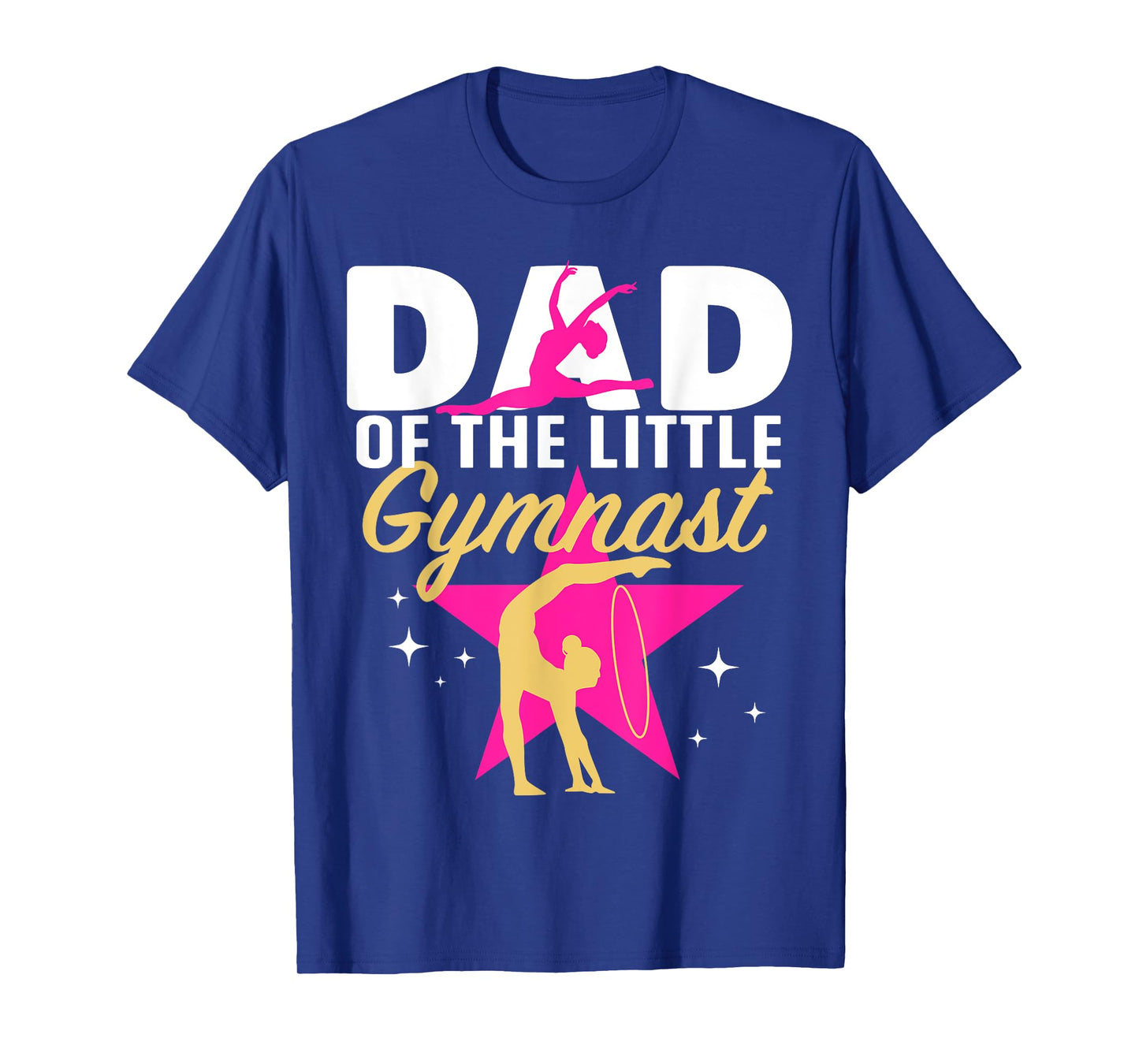 Dad Little Gymnast Girl Birthday Gymnastics Themed Party T-Shirt