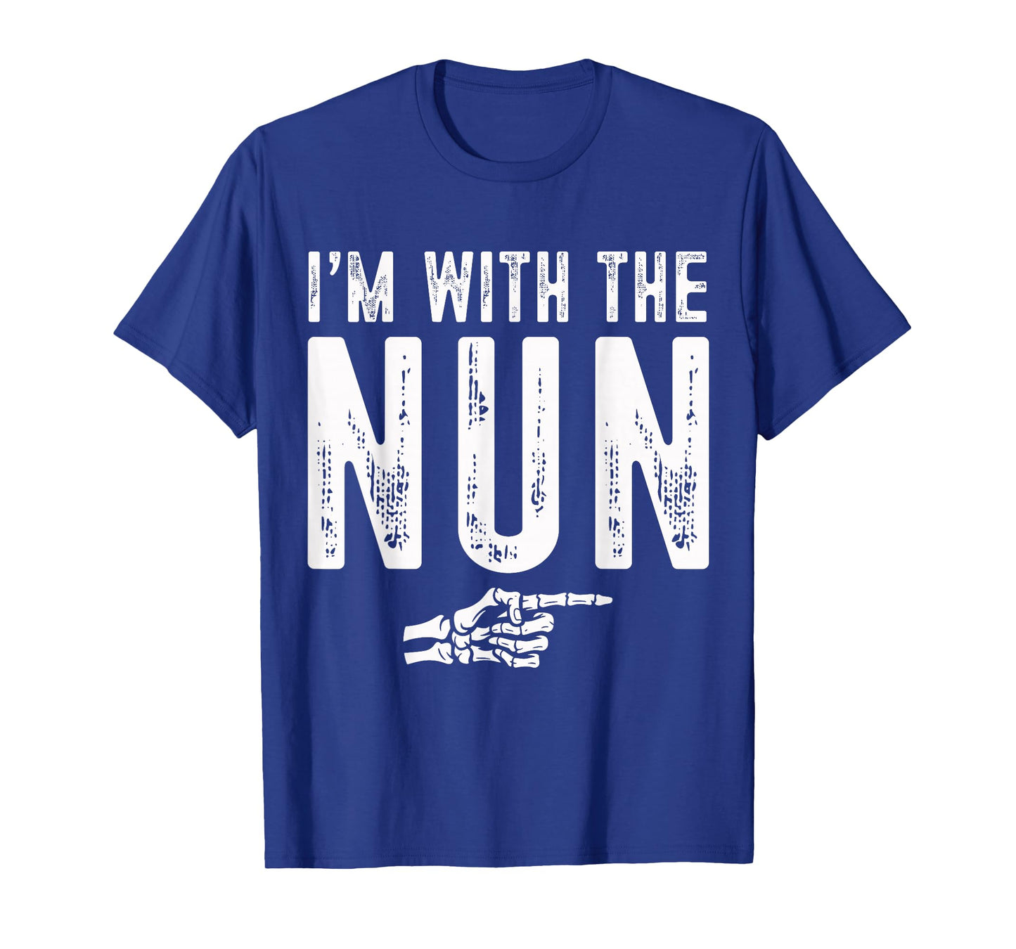 I'm with The Nun Easy Costume Halloween Couples Matching T-Shirt